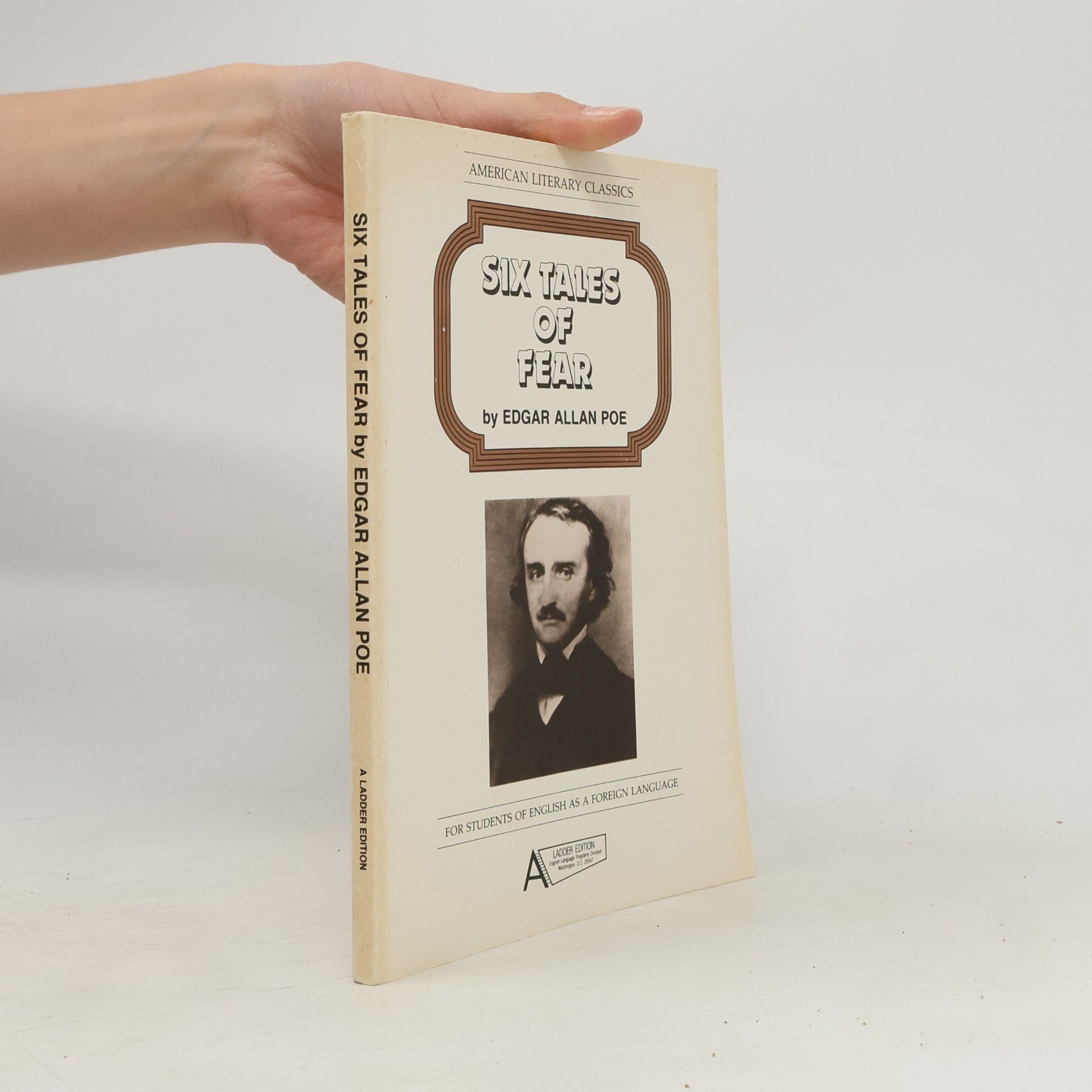 Six Tales of Fear by Edgar Allan Poe