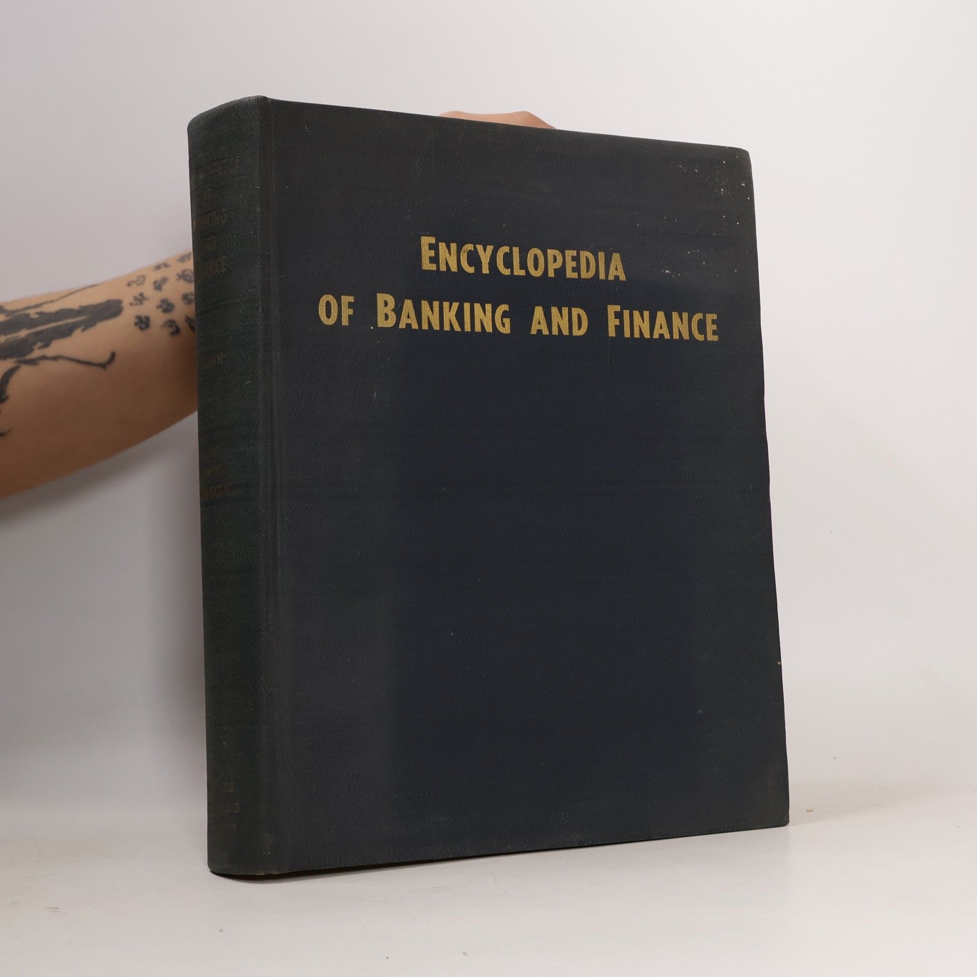 Glenn G. Munn Encyclopedia of Banking and Finance