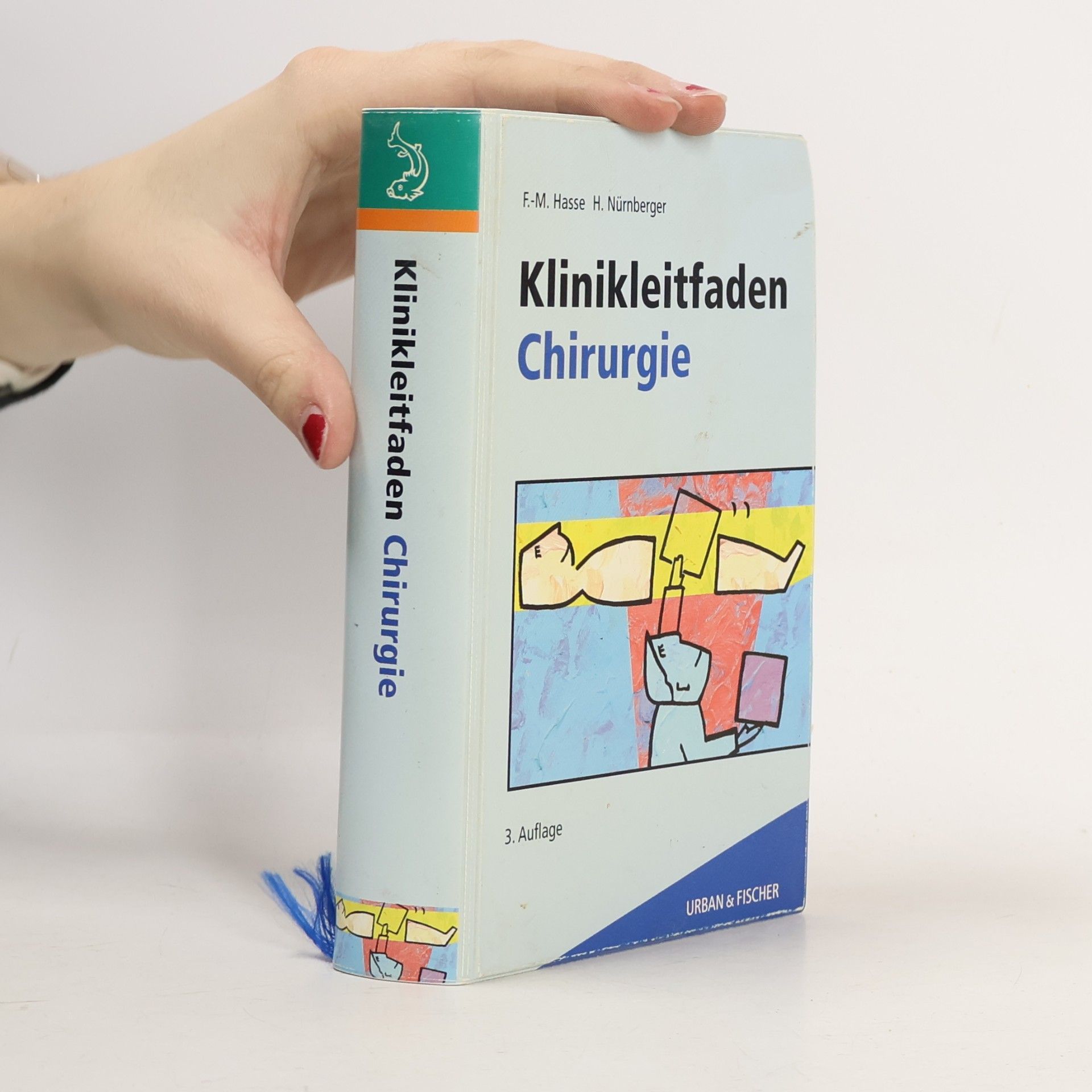 Frank Michael Hasse Klinikleitfaden Chirurgie
