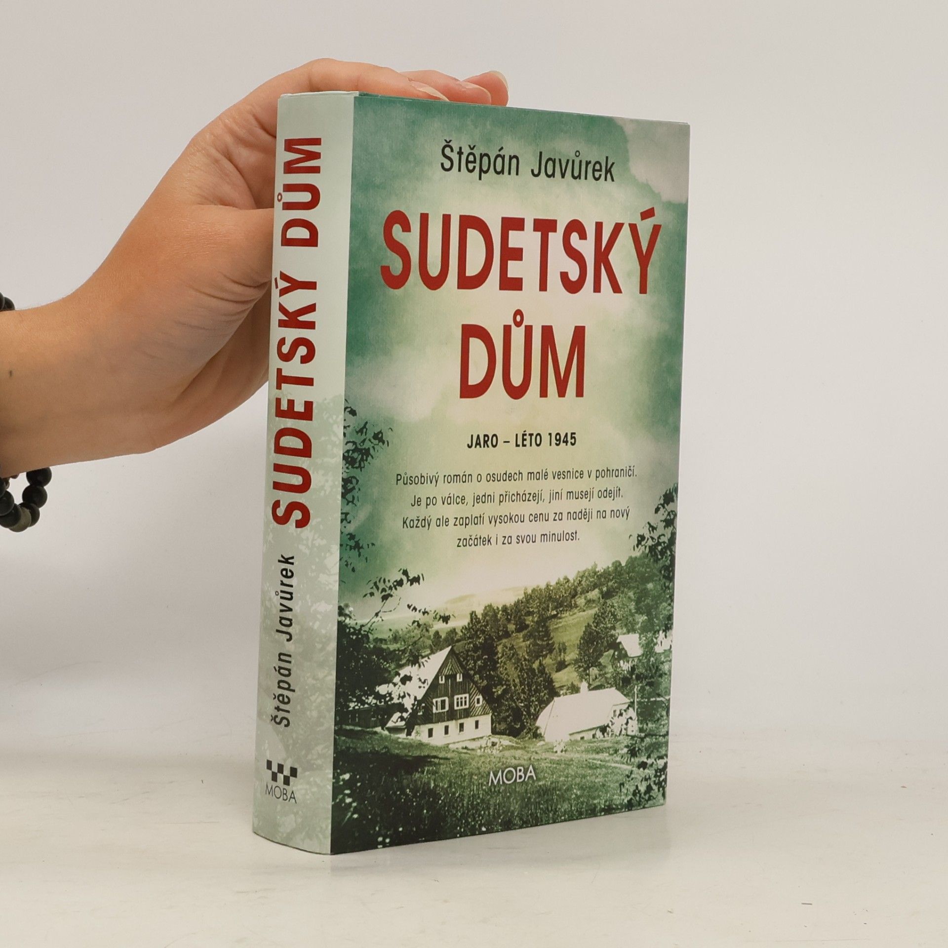 Štěpán Javůrek Sudetský dům : jaro - léto 1945