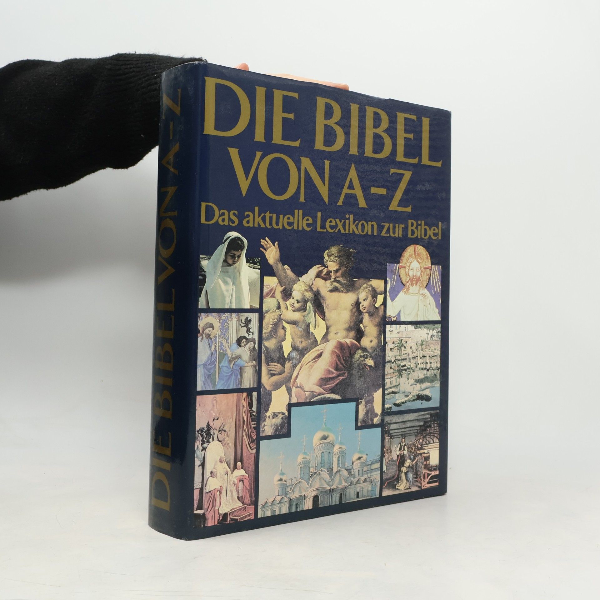 Autorenkollektiv Die Bibel von A-Z