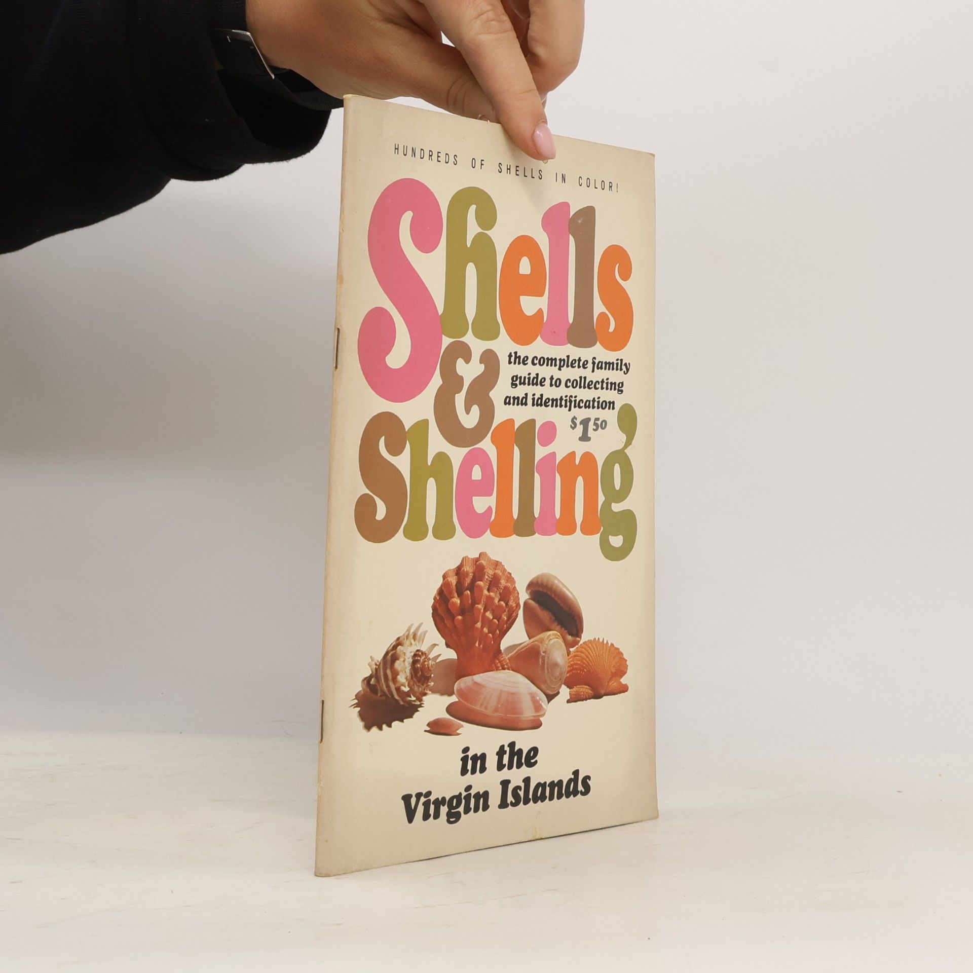 Various authors Shells & Shelling in the Virgin Islands