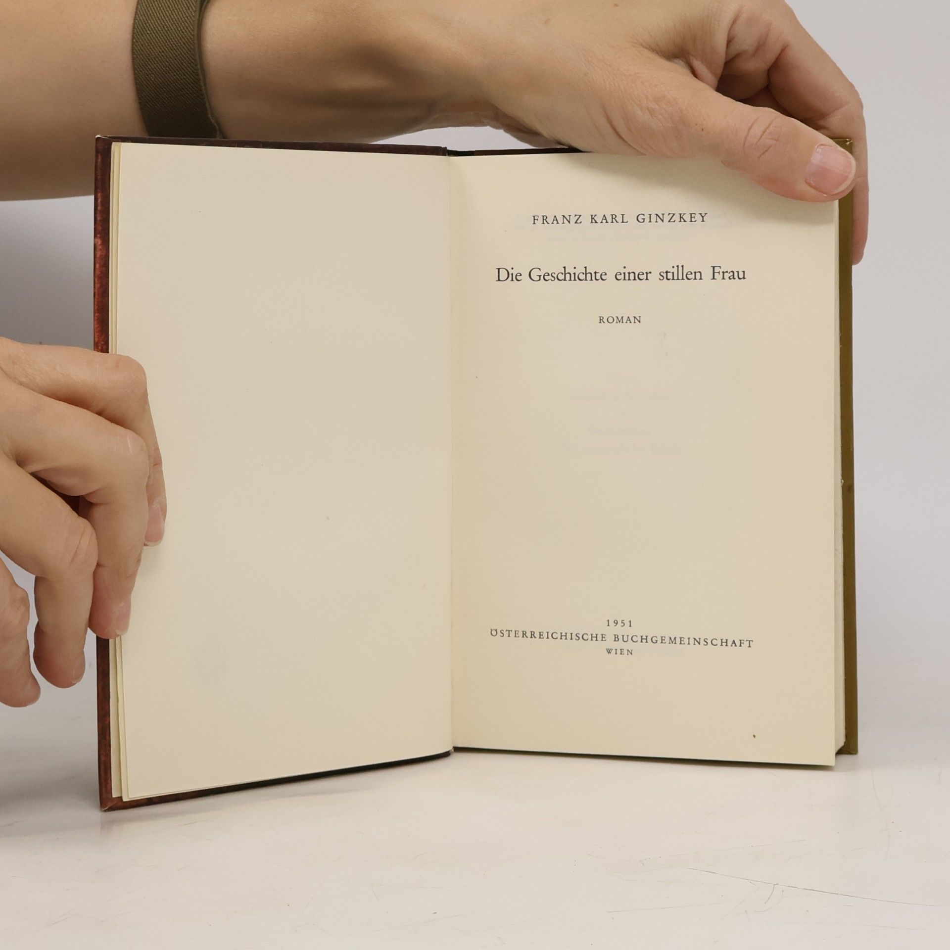 Franz Karl Ginzkey Die Geschichte einer stillen Frau