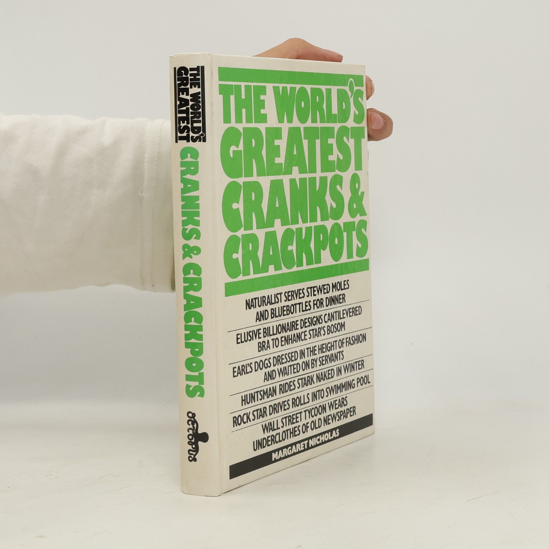 The World's Greatest Cranks & Crackpots