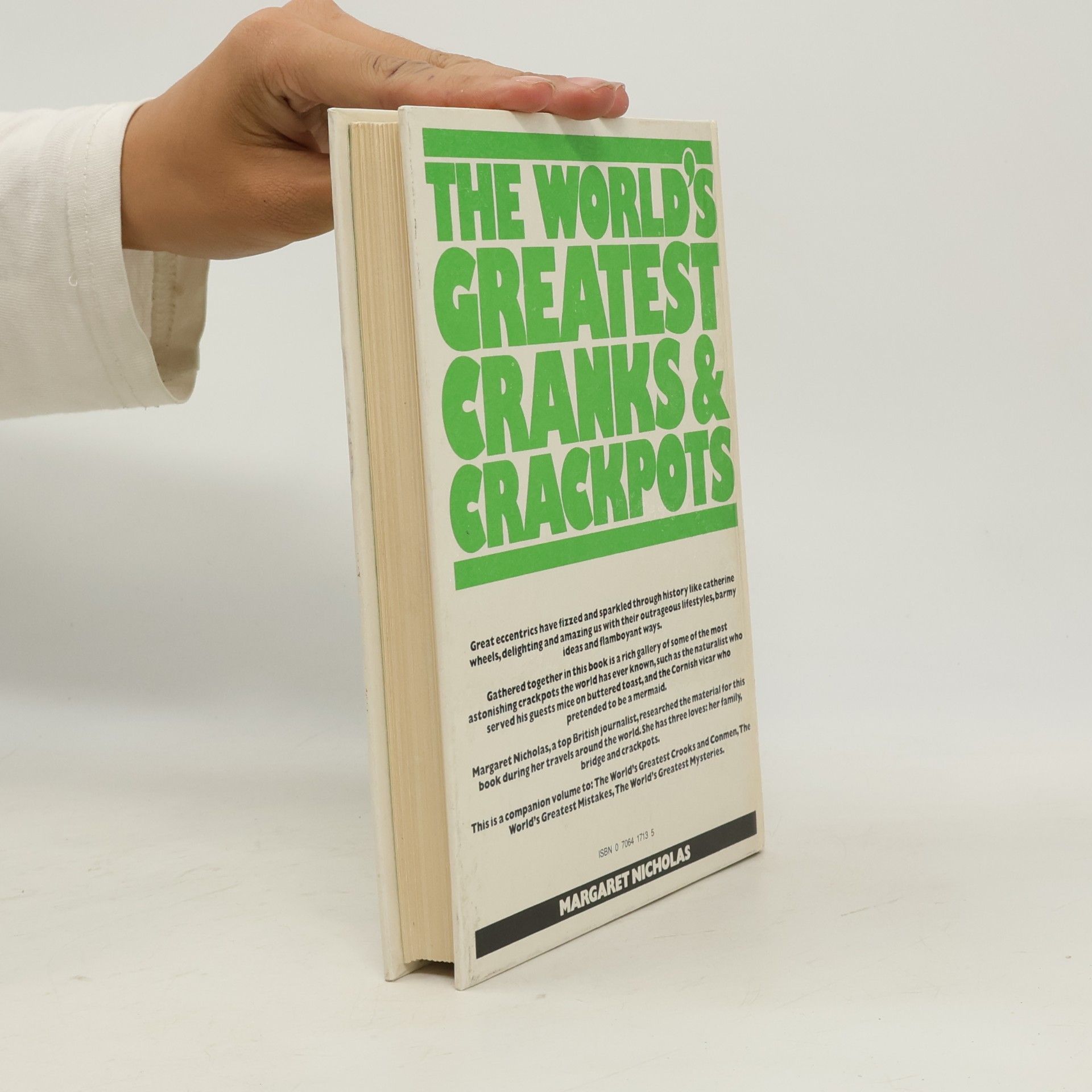 Margaret Nicholas The World's Greatest Cranks & Crackpots