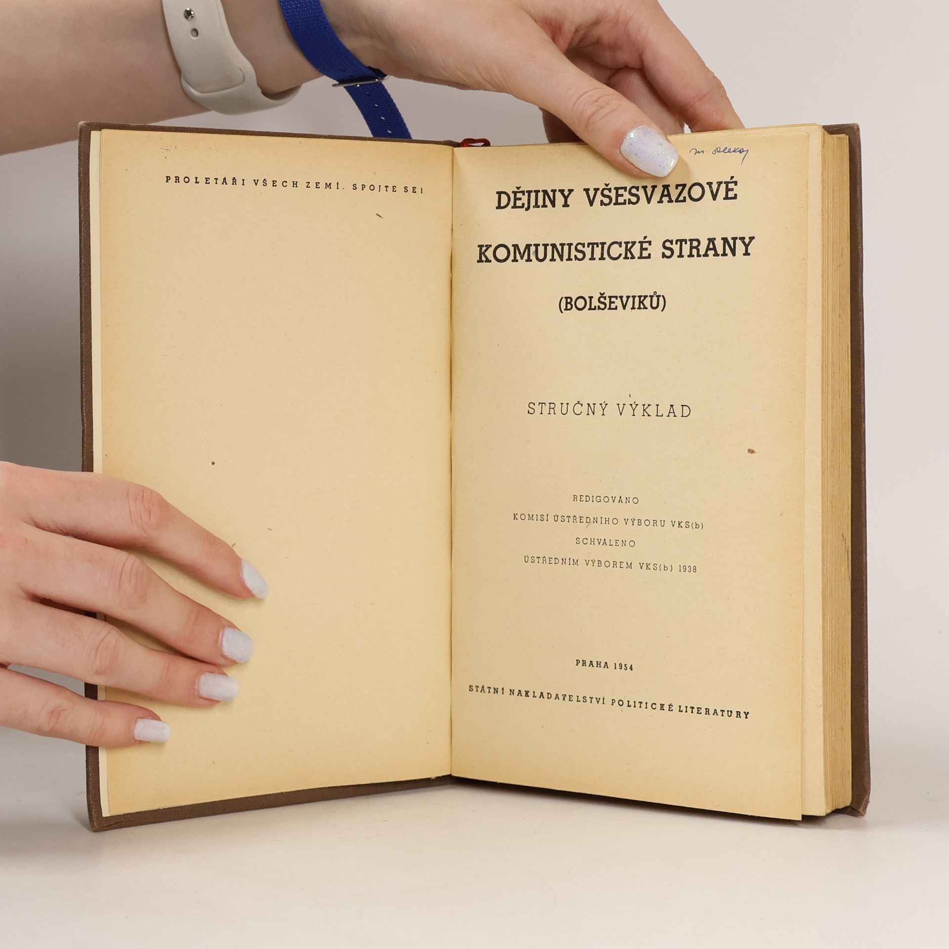 Various authors Dějiny Všesvazové komunistické strany (bolševiků). Stručný výklad.