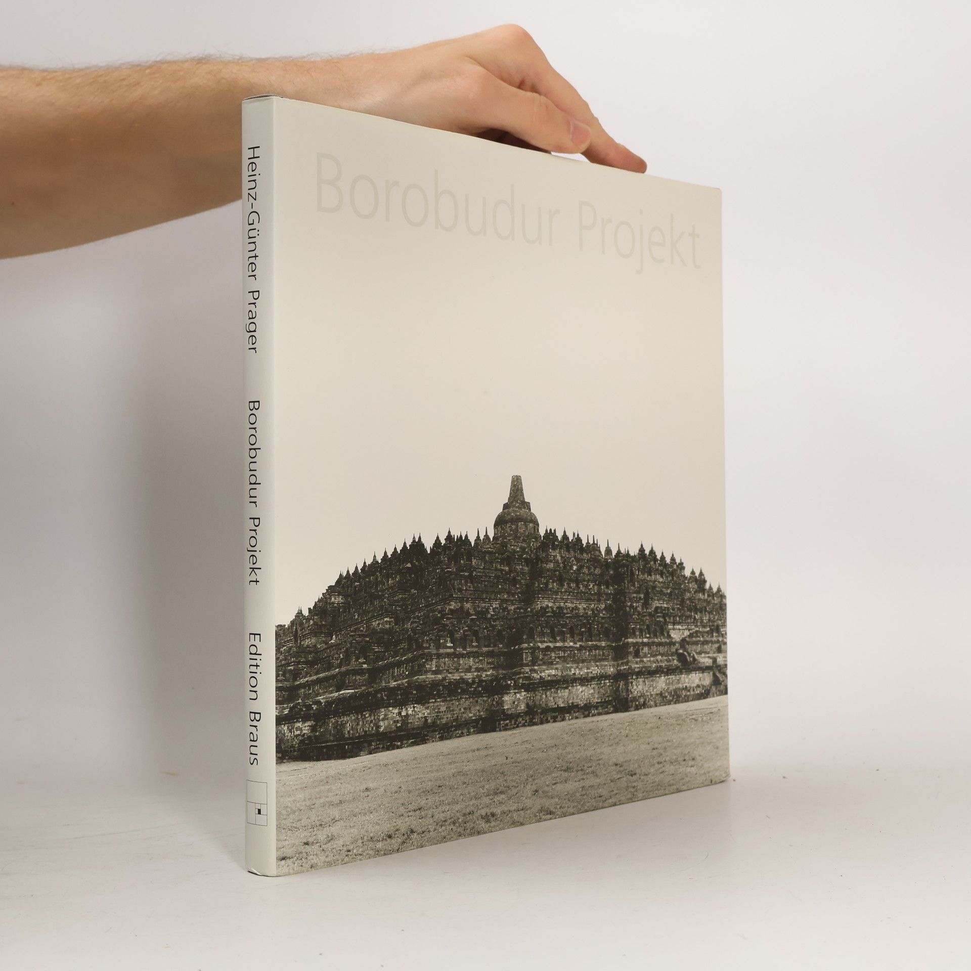 Heinz-Günter Prager Borobudur Projekt