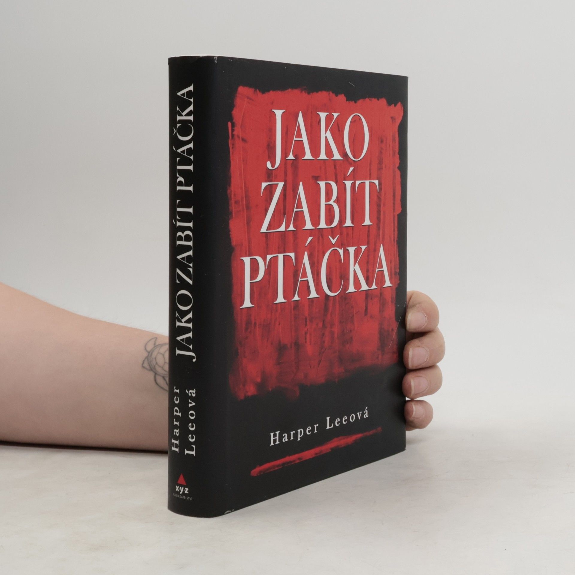 Harper Lee Jako zabít ptáčka