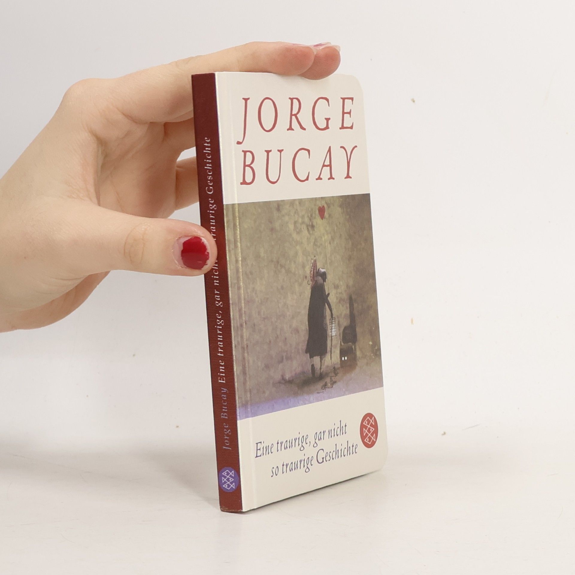 Jorge Bucay Eine traurige, gar nicht so traurige Geschichte