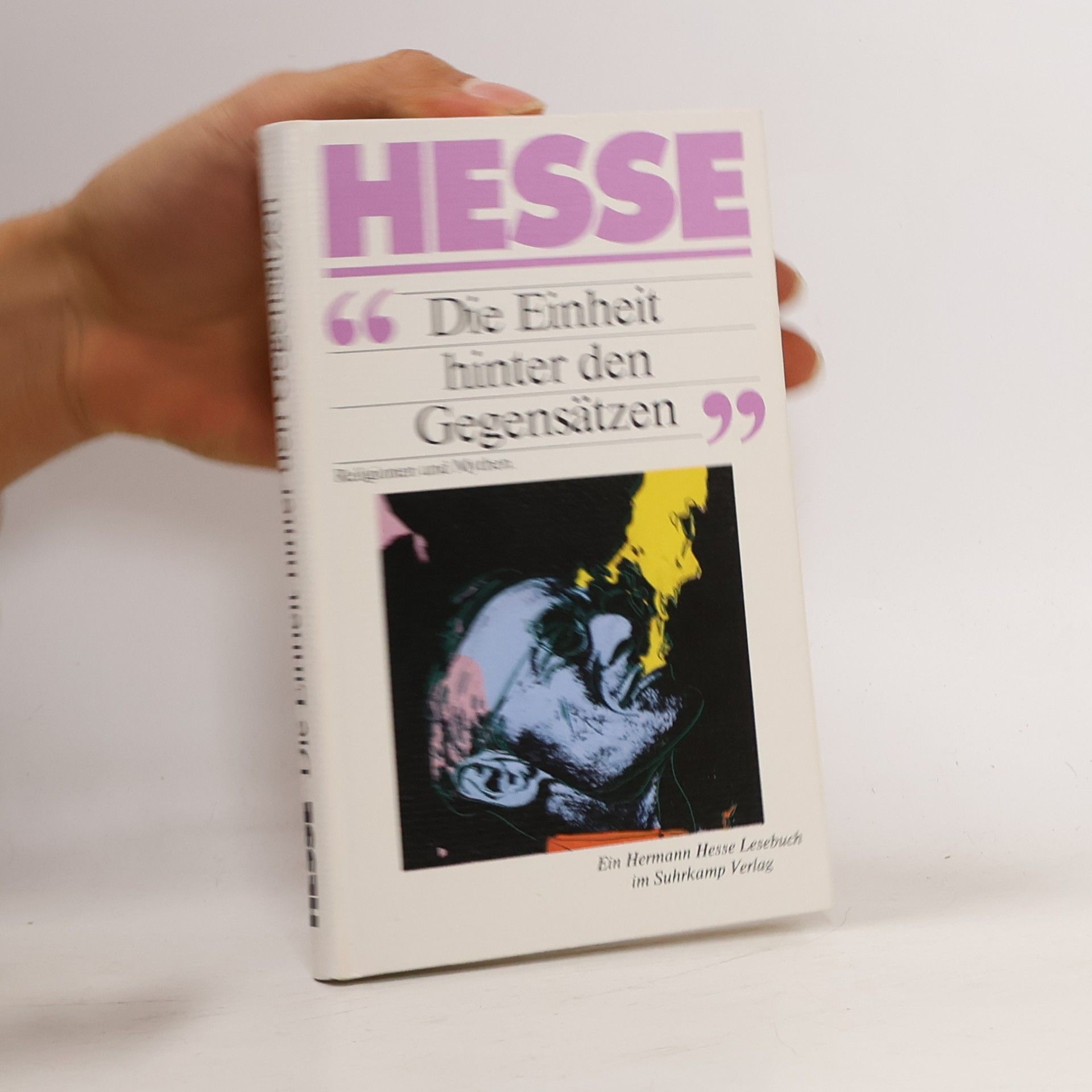 Hermann Hesse Die Einheit hinter den Gegensätzen