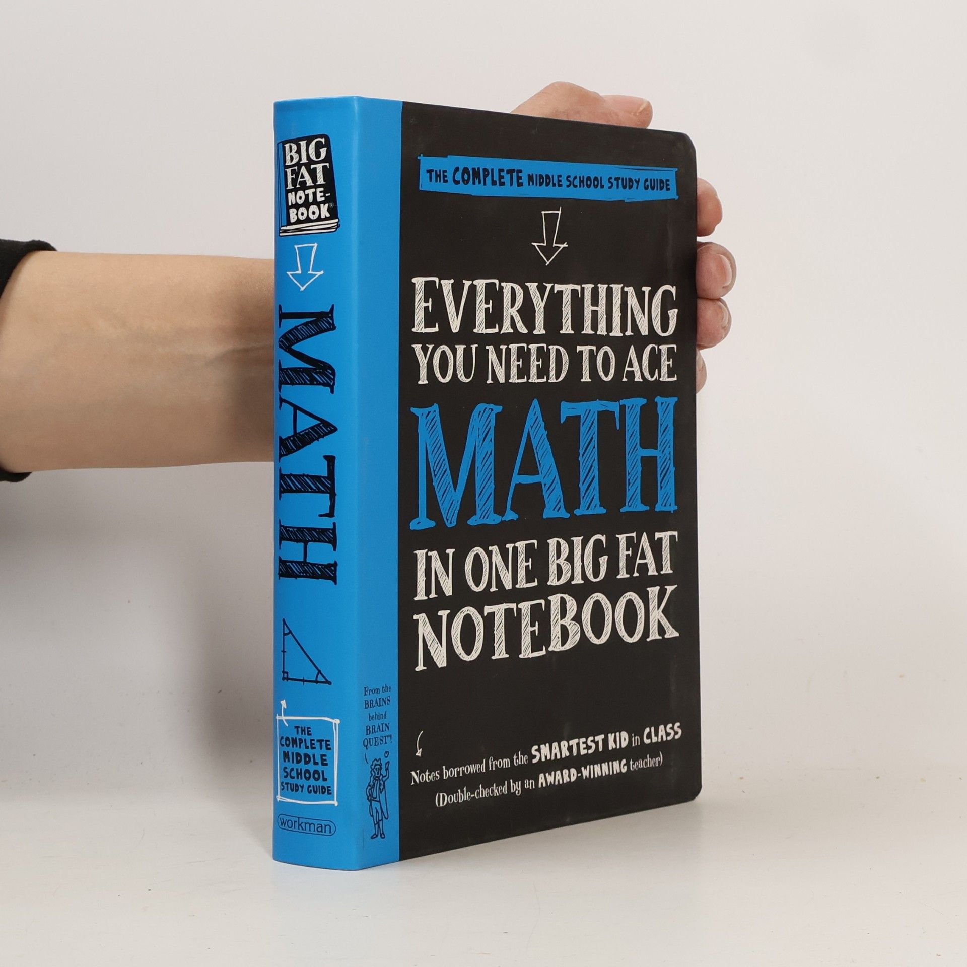 Everything You Need to Ace Math in One Big Fat Notebook