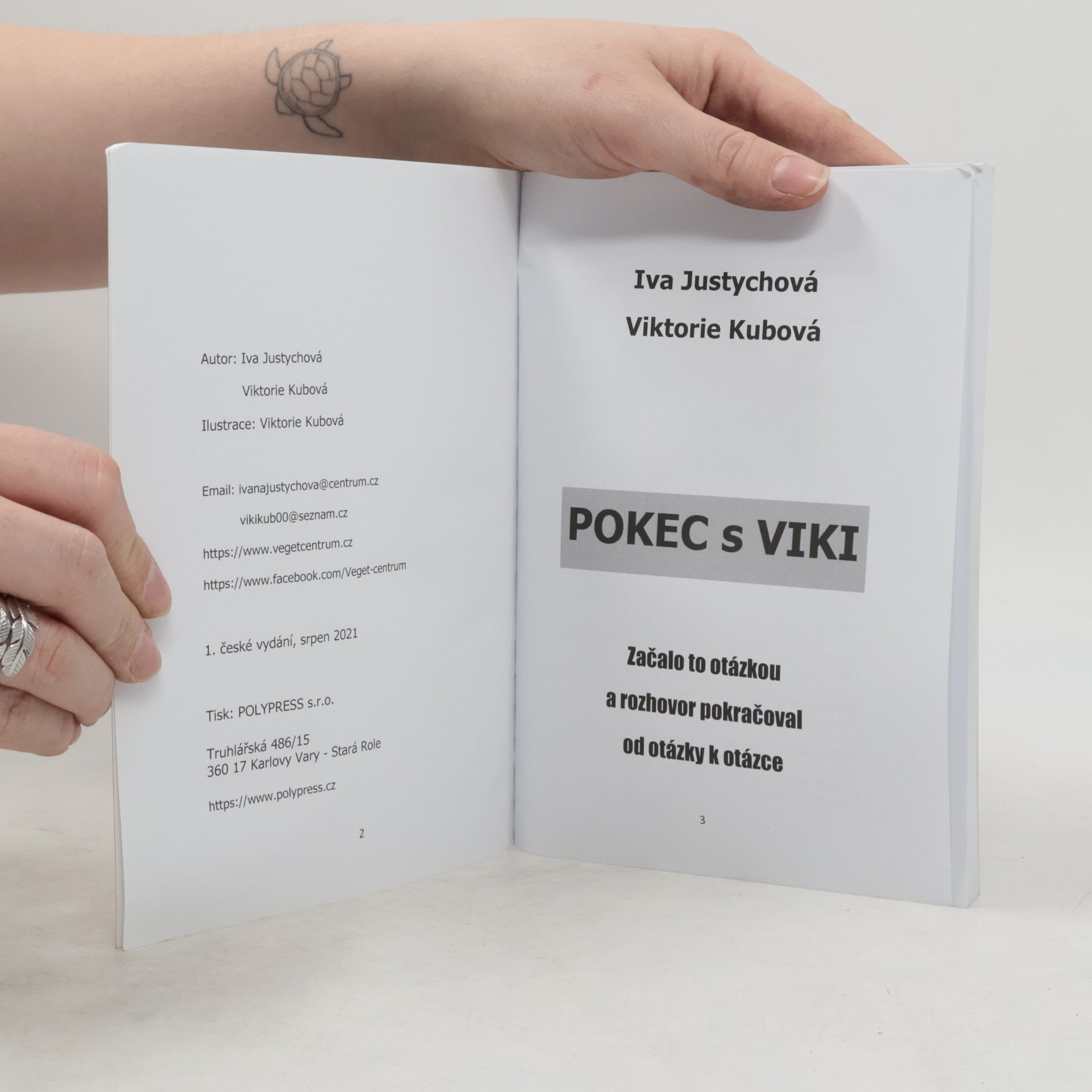 Viktorie Kubová Pokec s Viki aneb Začalo to otázkou