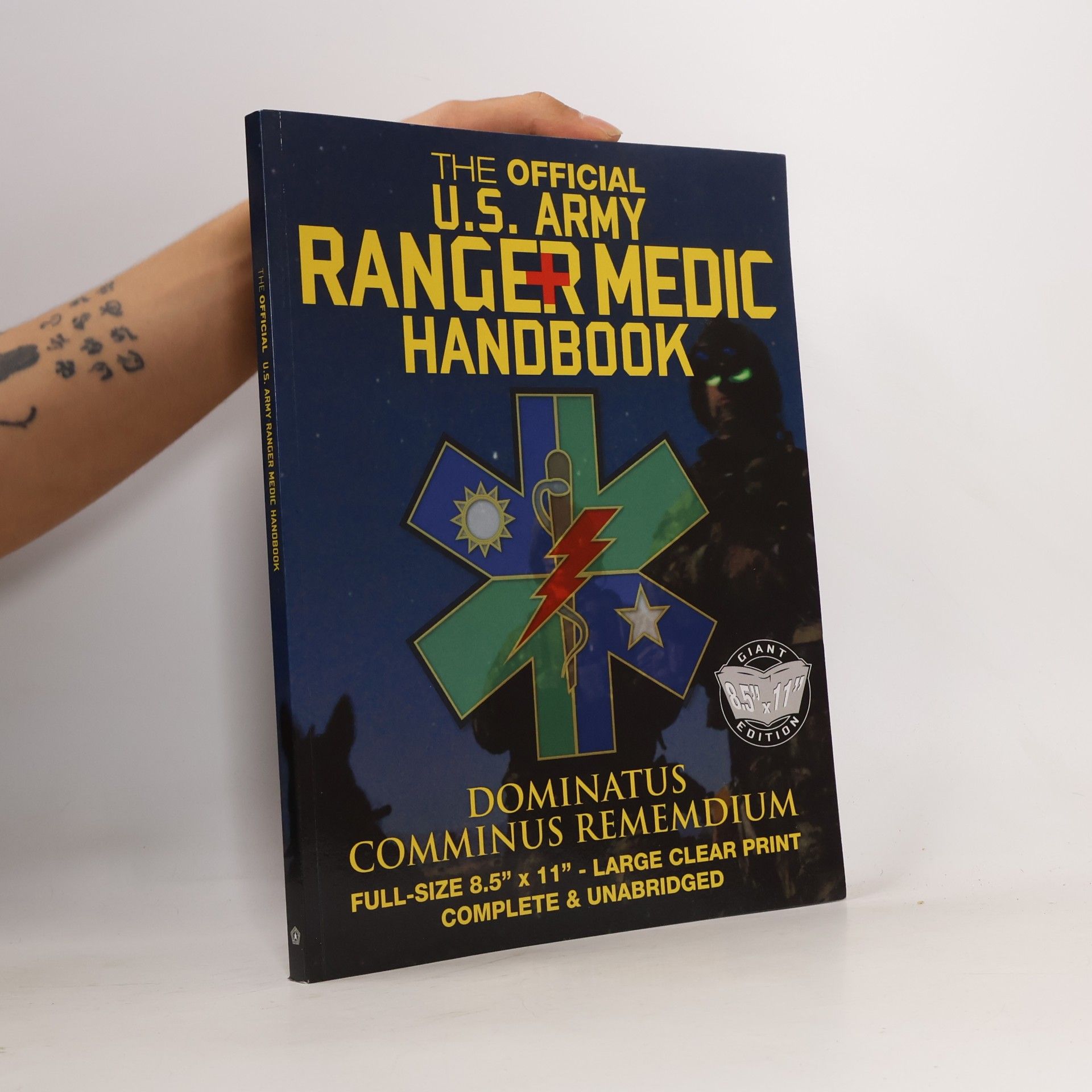 The Official US Army Ranger Medic Handbook - Full Size Edition