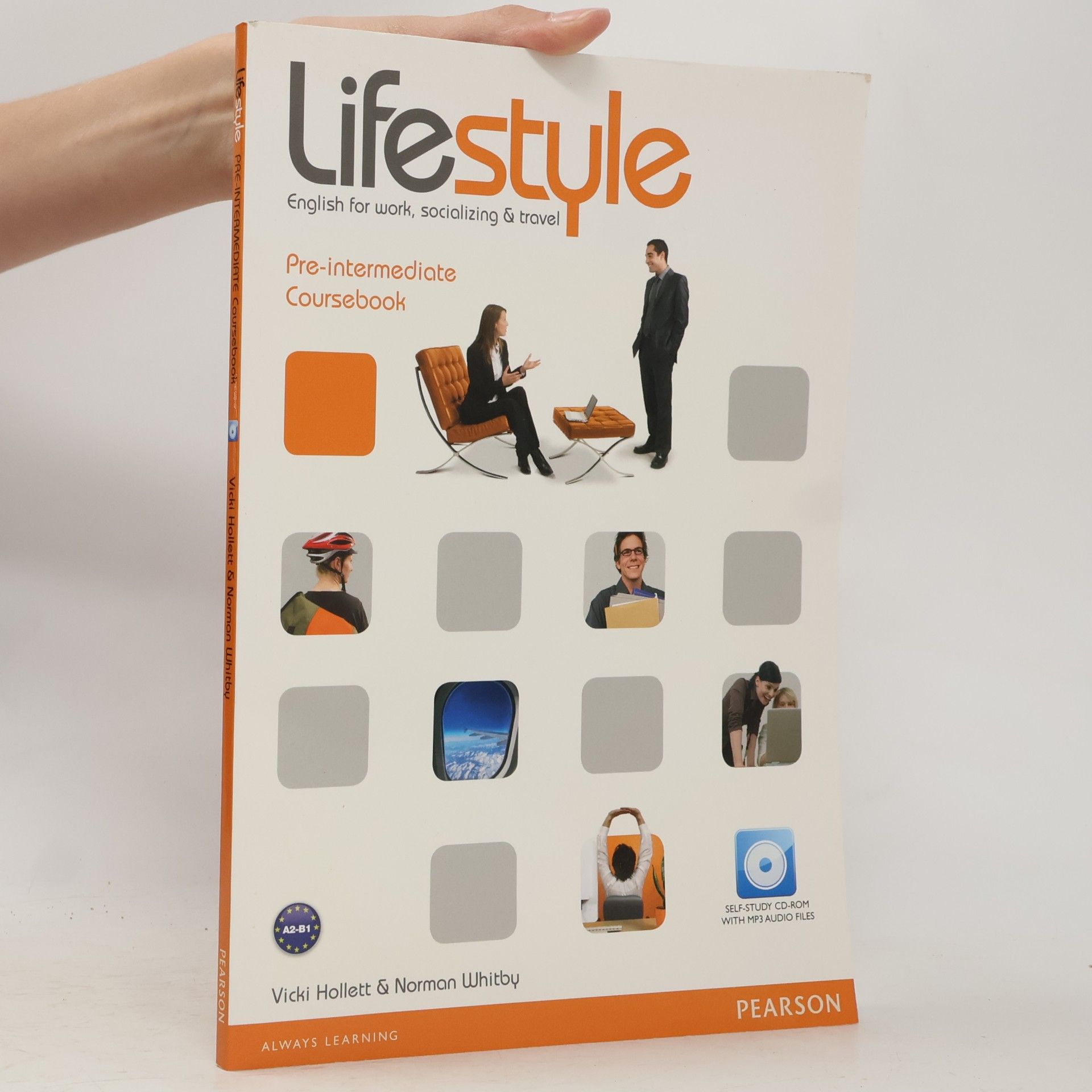 Lifestyle: English for work, socializing & travel. Pre-intermedite Coursebook