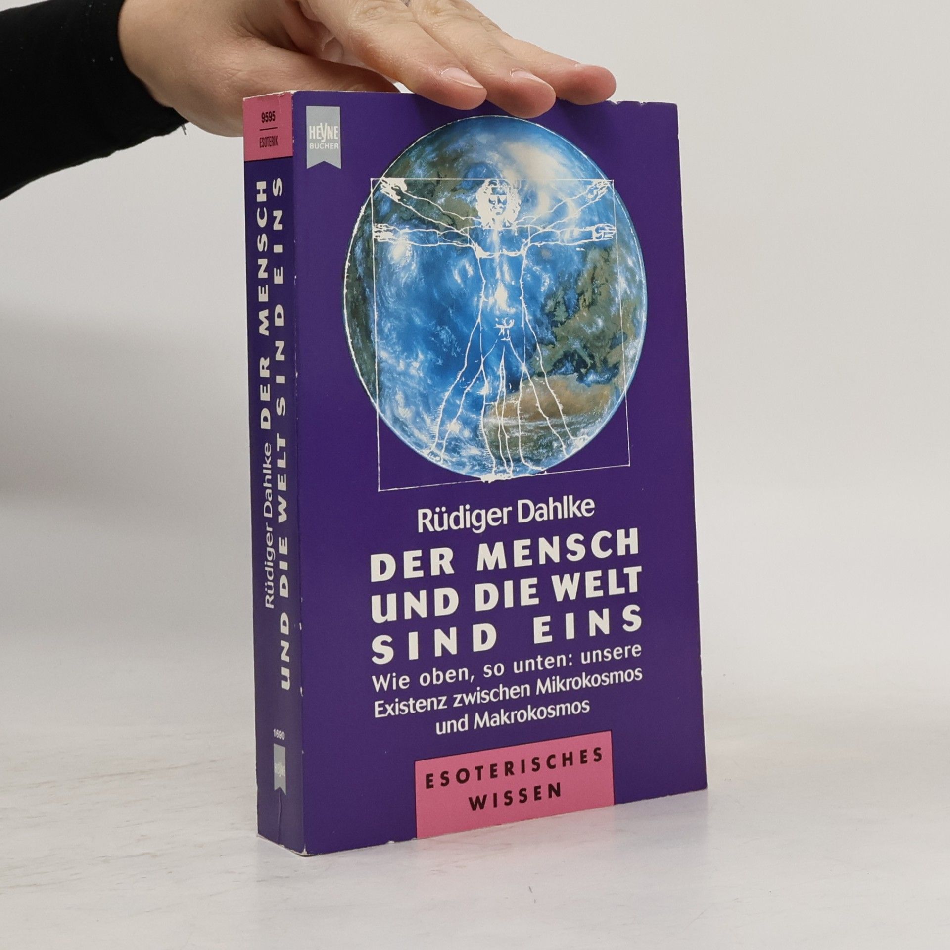Der Mensch und die Welt sind eins