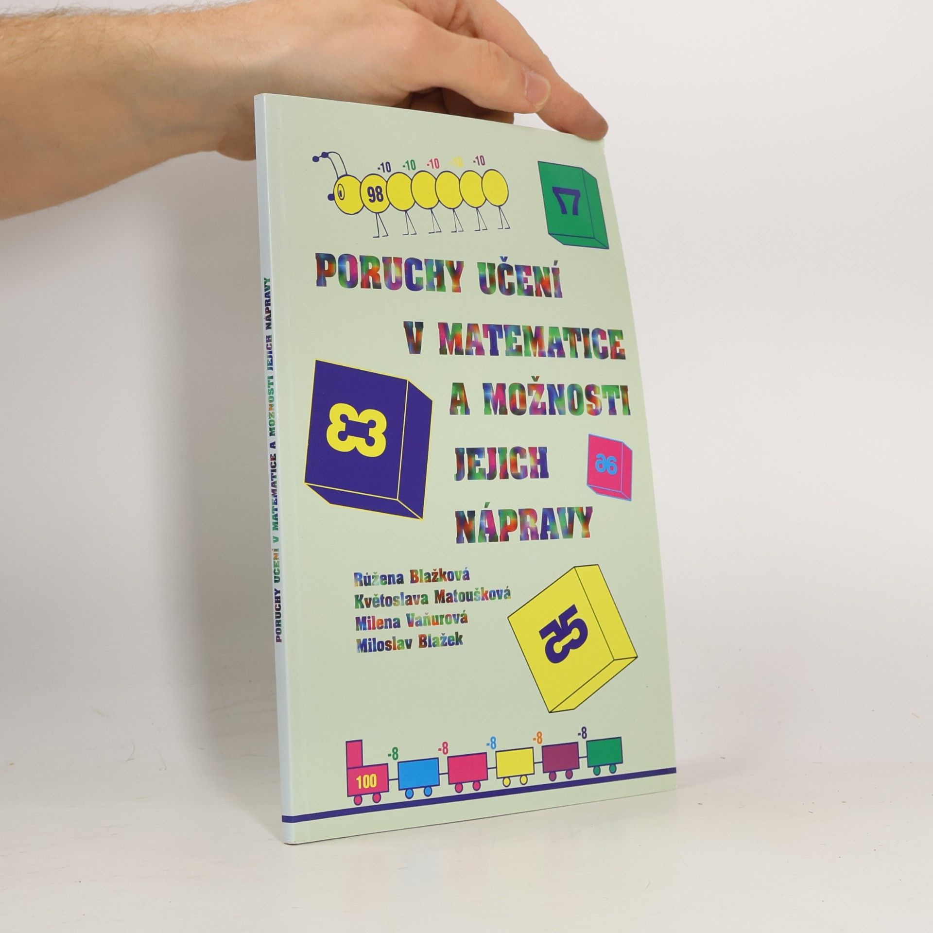 Poruchy učení v matematice a možnosti jejich nápravy