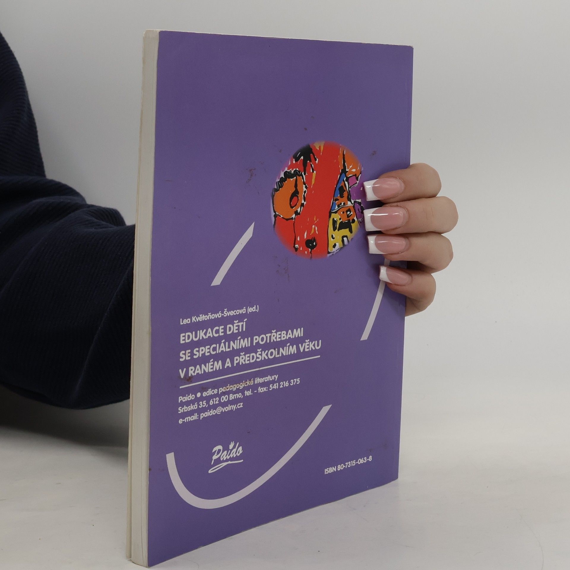 Lea Květoňová Švecová Edukace dětí se speciálními potřebami v raném a předškolním věku
