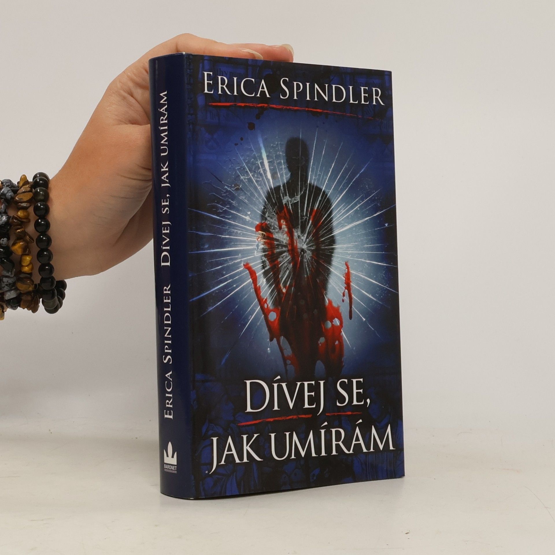 Erica Spindler Dívej se, jak umírám