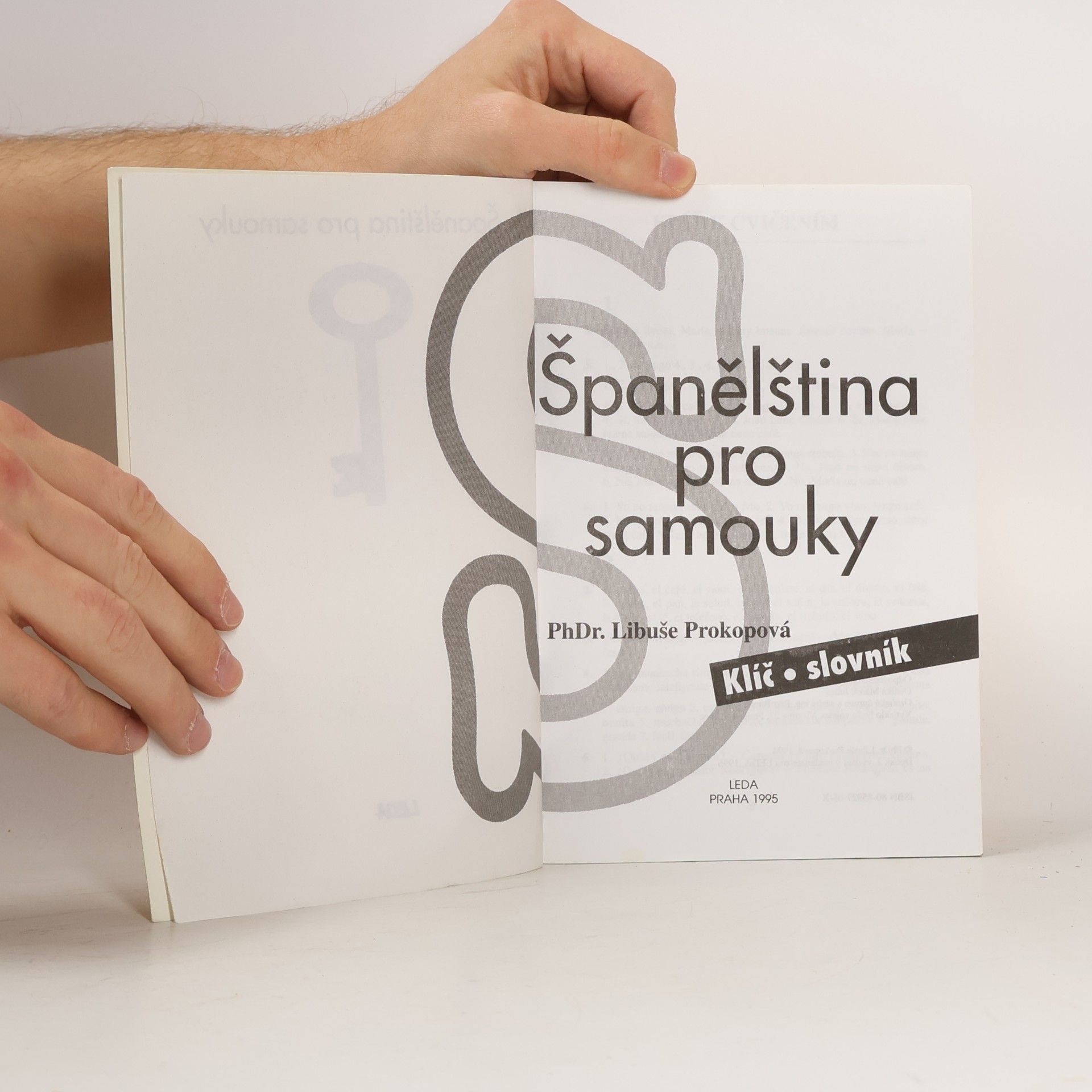 Libuše Prokopová Španělština pro samouky. Klíč, slovník
