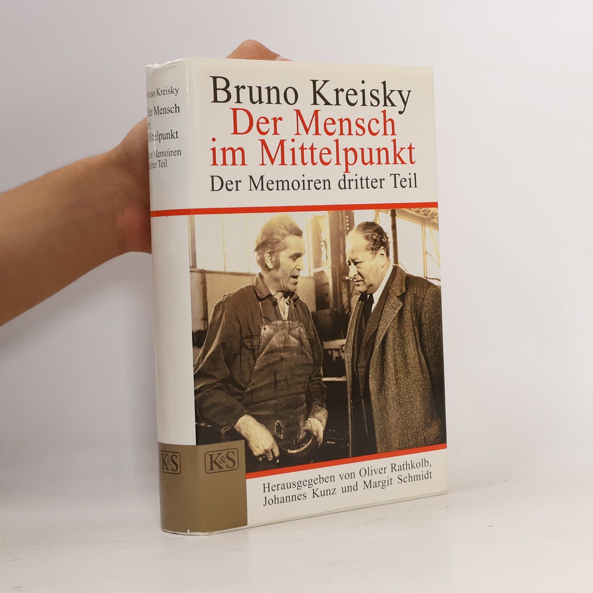 Bruno Kreisky Der Mensch im Mittelpunkt