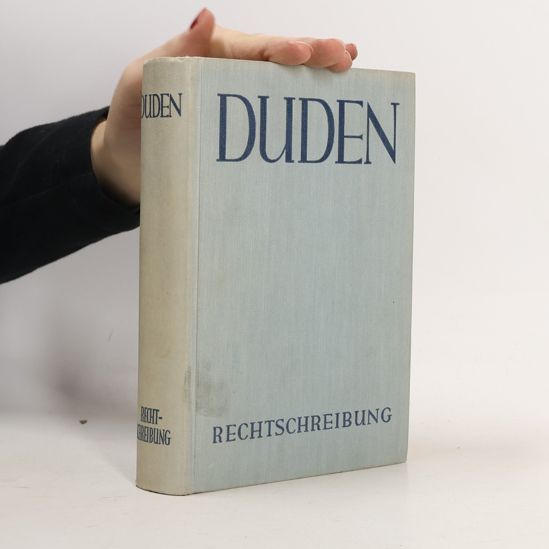 Autorenkollektiv Duden. Rechtschreibung der deutschen Sprache und der Fremdwörter