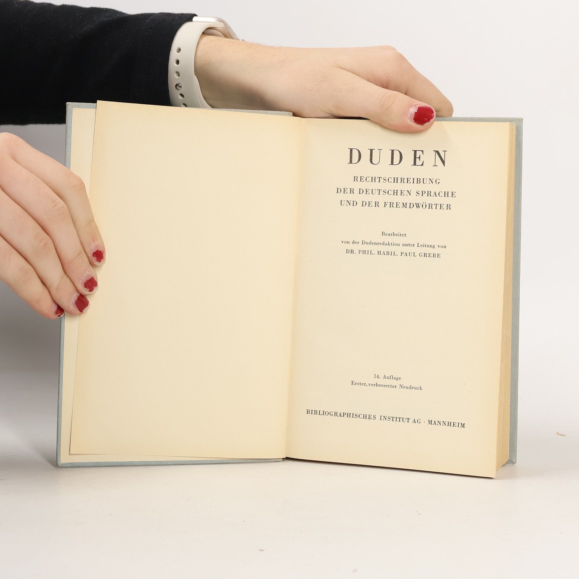 Autorenkollektiv Duden. Rechtschreibung der deutschen Sprache und der Fremdwörter