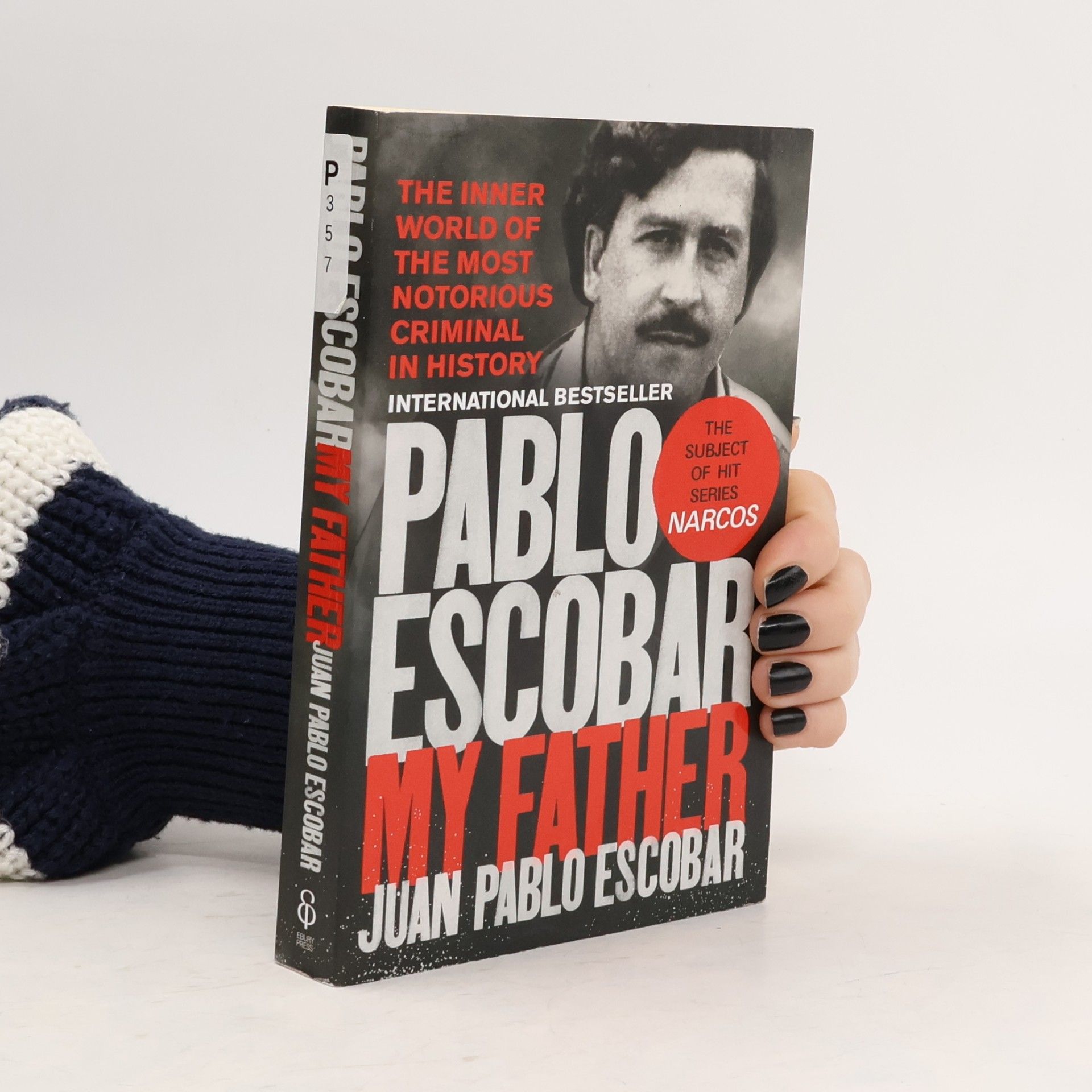 Pablo Escobar. Anglicky Pablo Escobar : my father