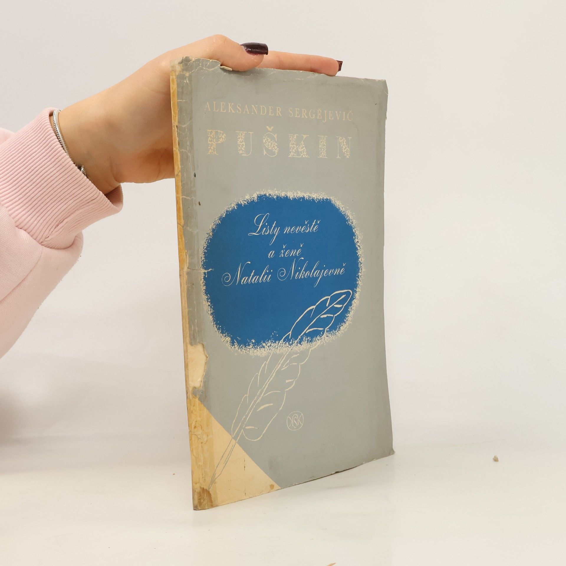 Alexander Pushkin Listy nevěstě a ženě Natalii Nikolajevně