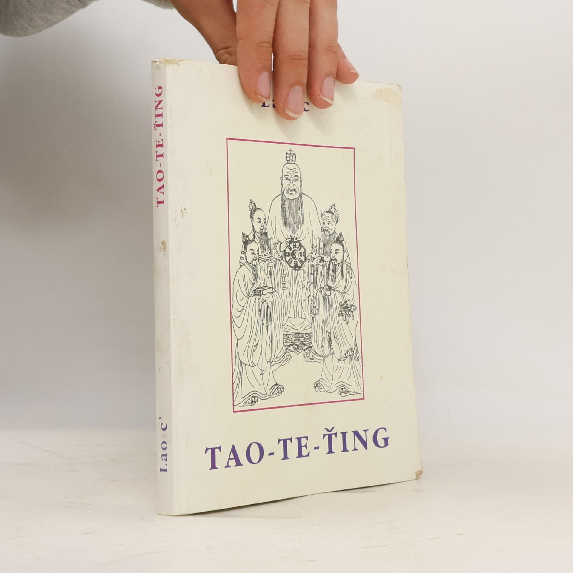 Tao-te-ťing : kniha o tao a ctnosti