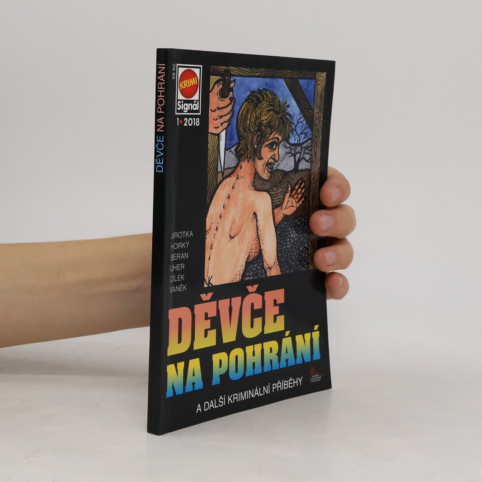 Děvče na pohrání : a další kriminální příběhy 1/2018