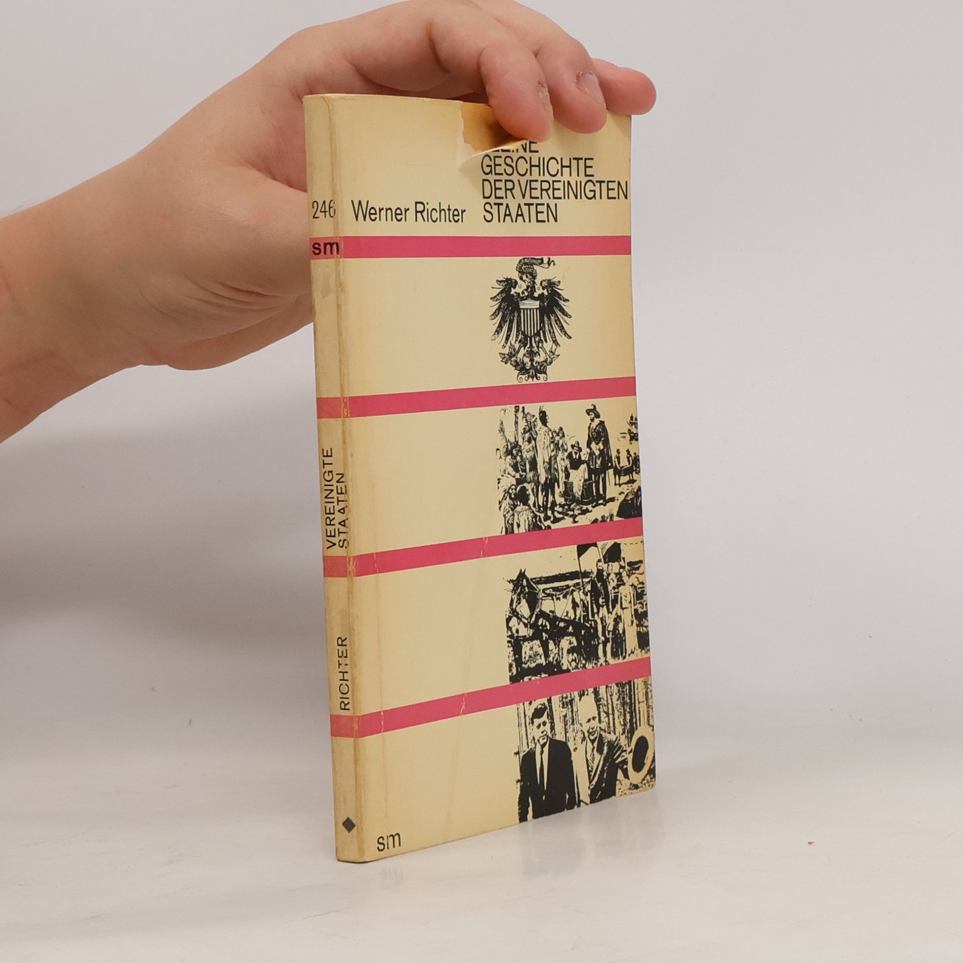 Werner Richter Kleine Geschichte der vereinigten Staaten