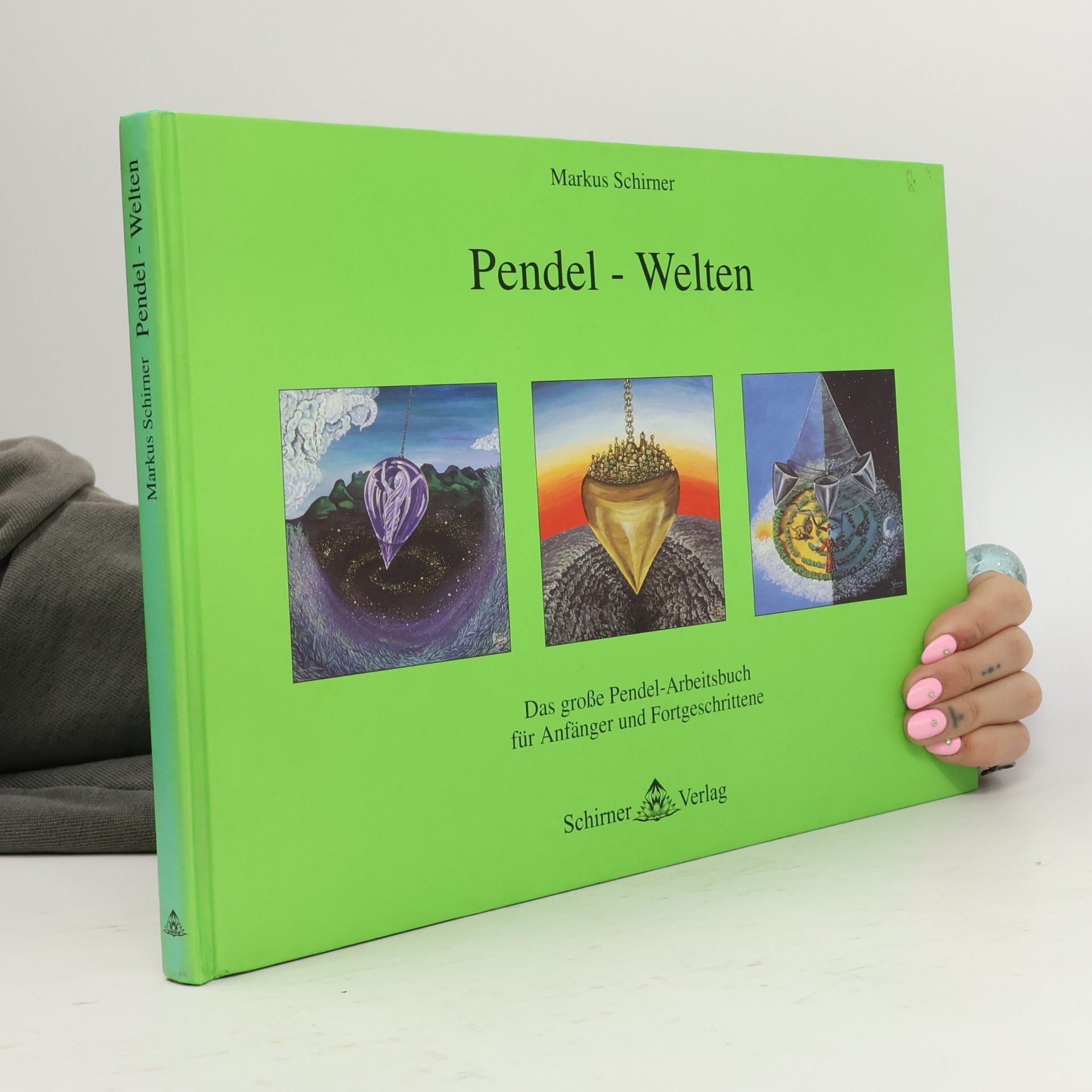 Markus Schirner Pendel-Welten