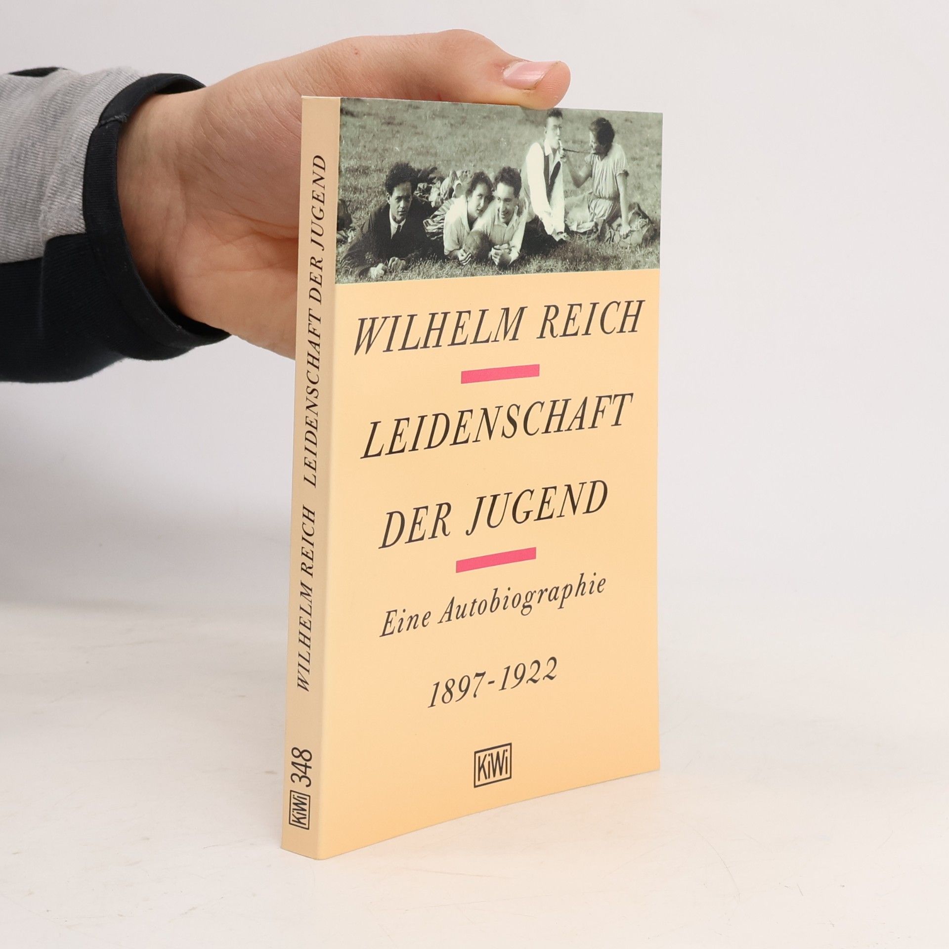 Wilhelm Reich Leidenschaft der Jugend - Eine Autobiographie 1897-1922