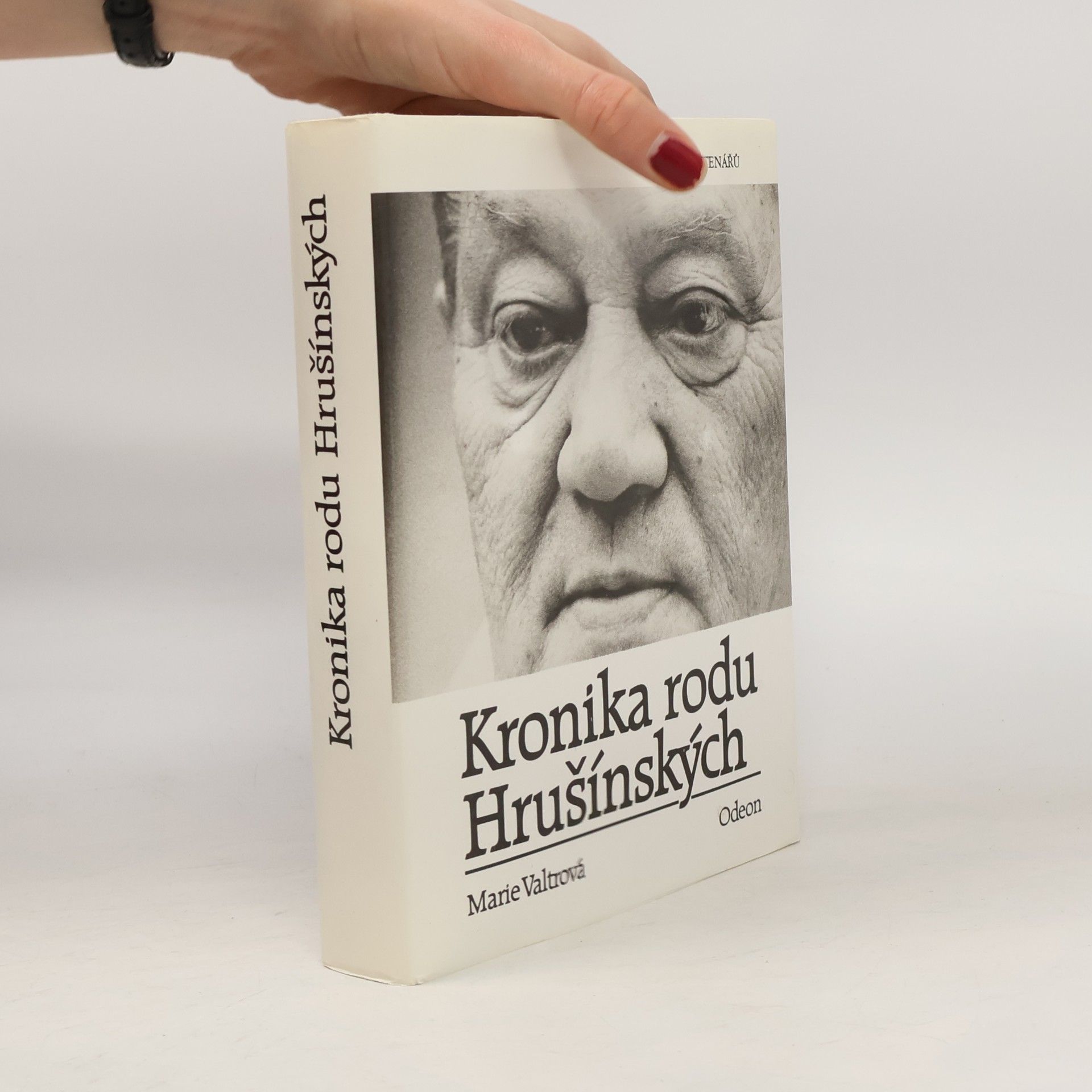 Marie Valtrová Kronika rodu Hrušínských