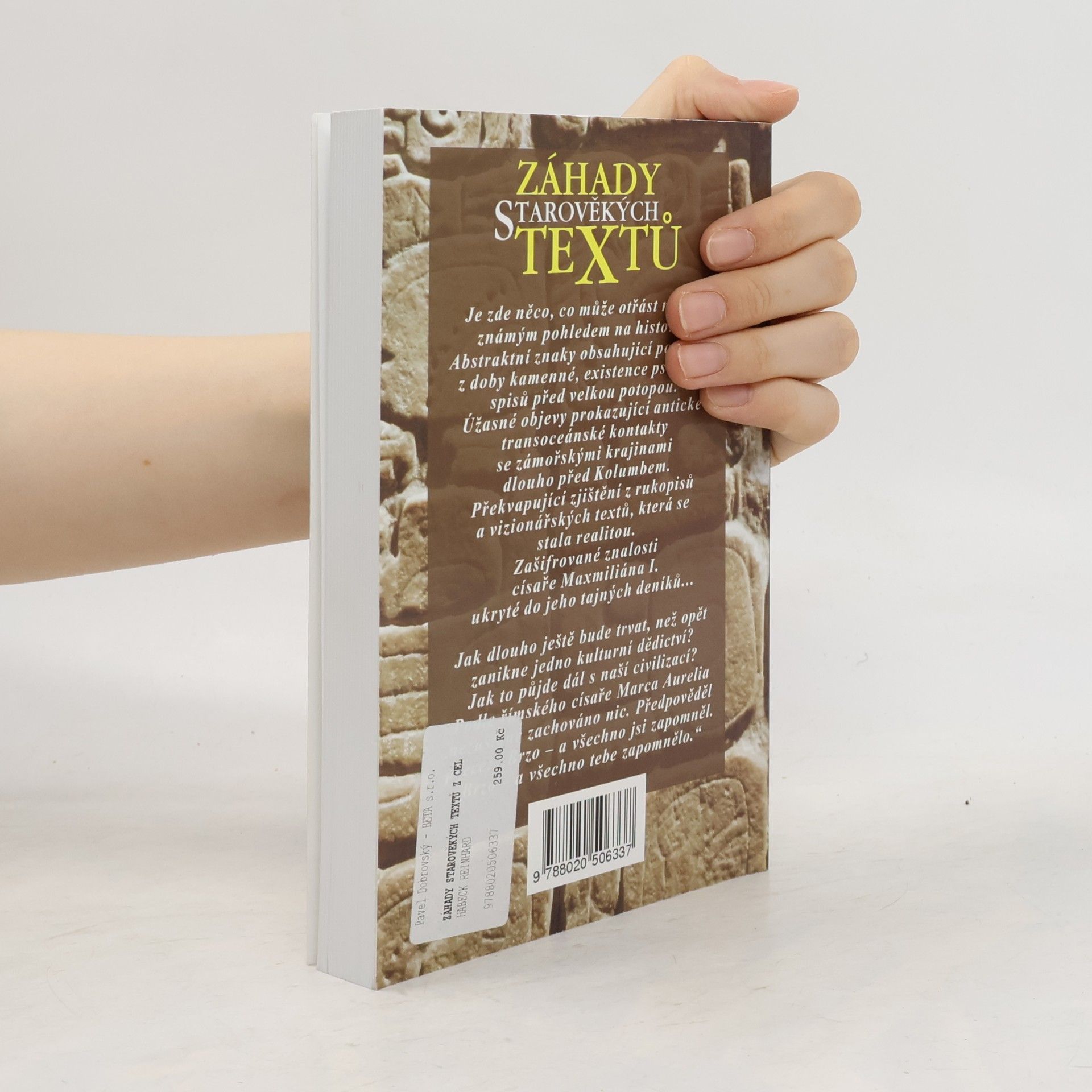 Reinhard Habeck Záhady starověkých textů z celého světa