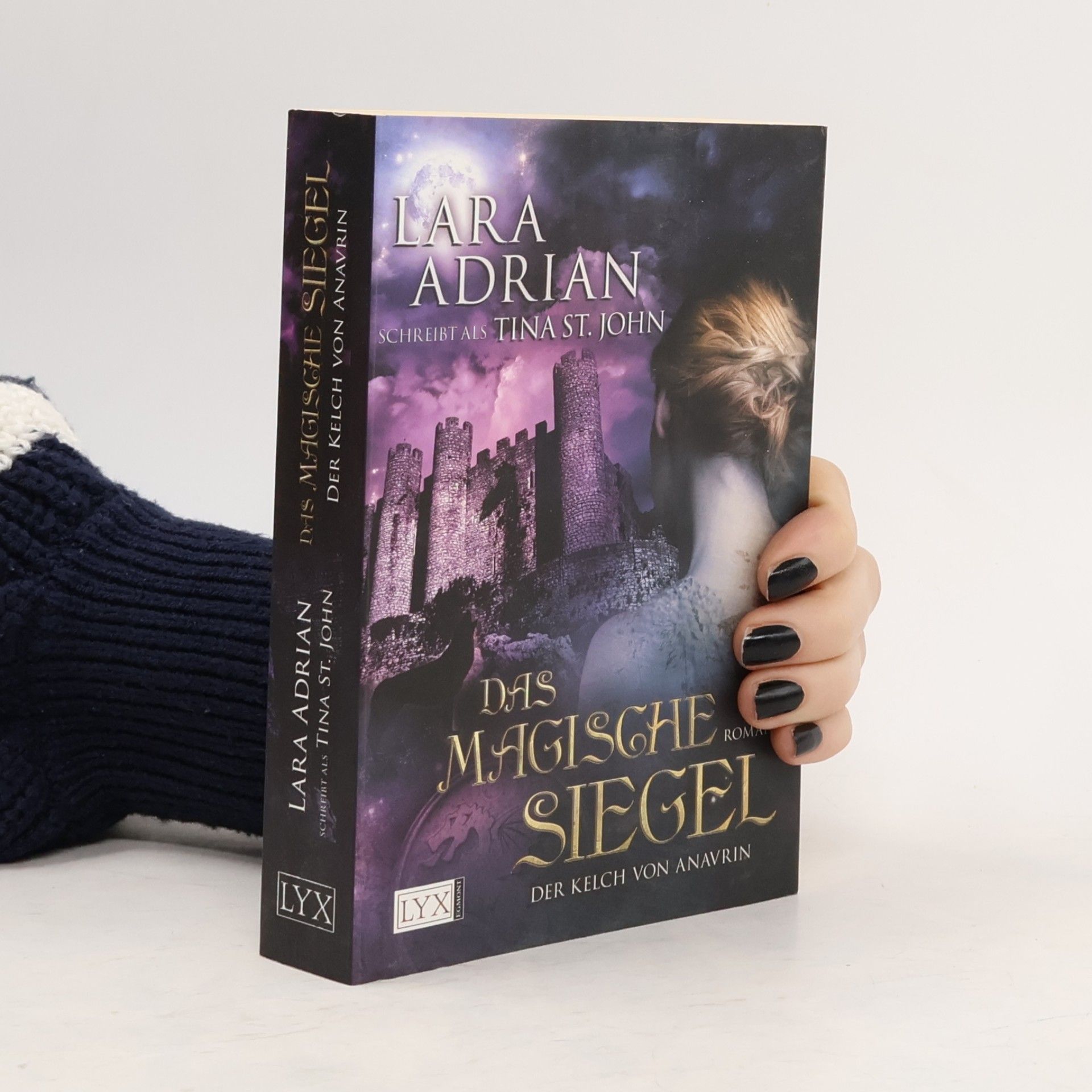 Lara Adrian Der Kelch von Anavrin: Das magische Siegel