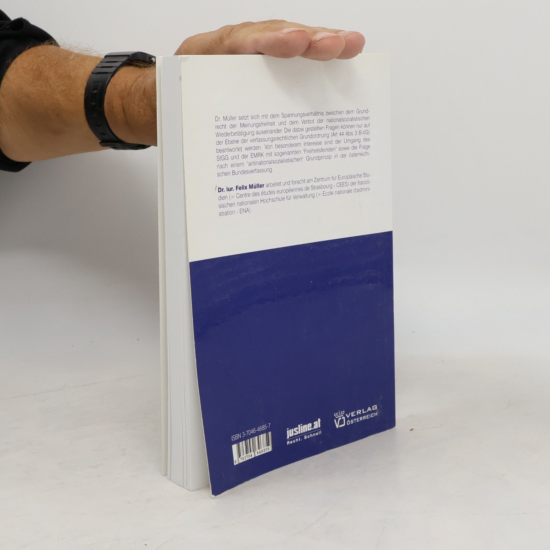 Felix Müller Juristische Schriftenreihe - 215: Das Verbotsgesetz im Spannungsverhältnis zur Meinungsfreiheit