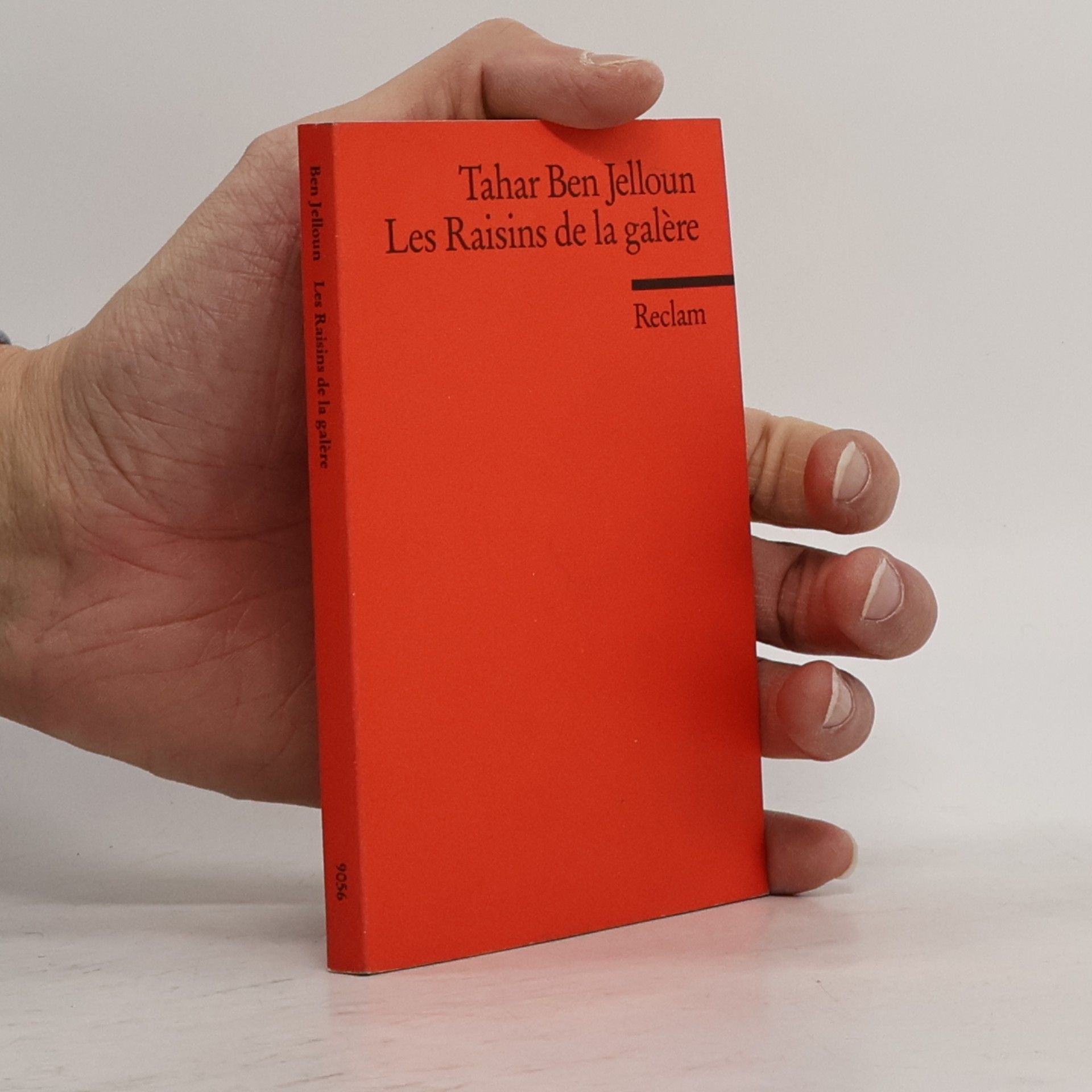 Tahar Ben Jelloun Les Raisins de la galere