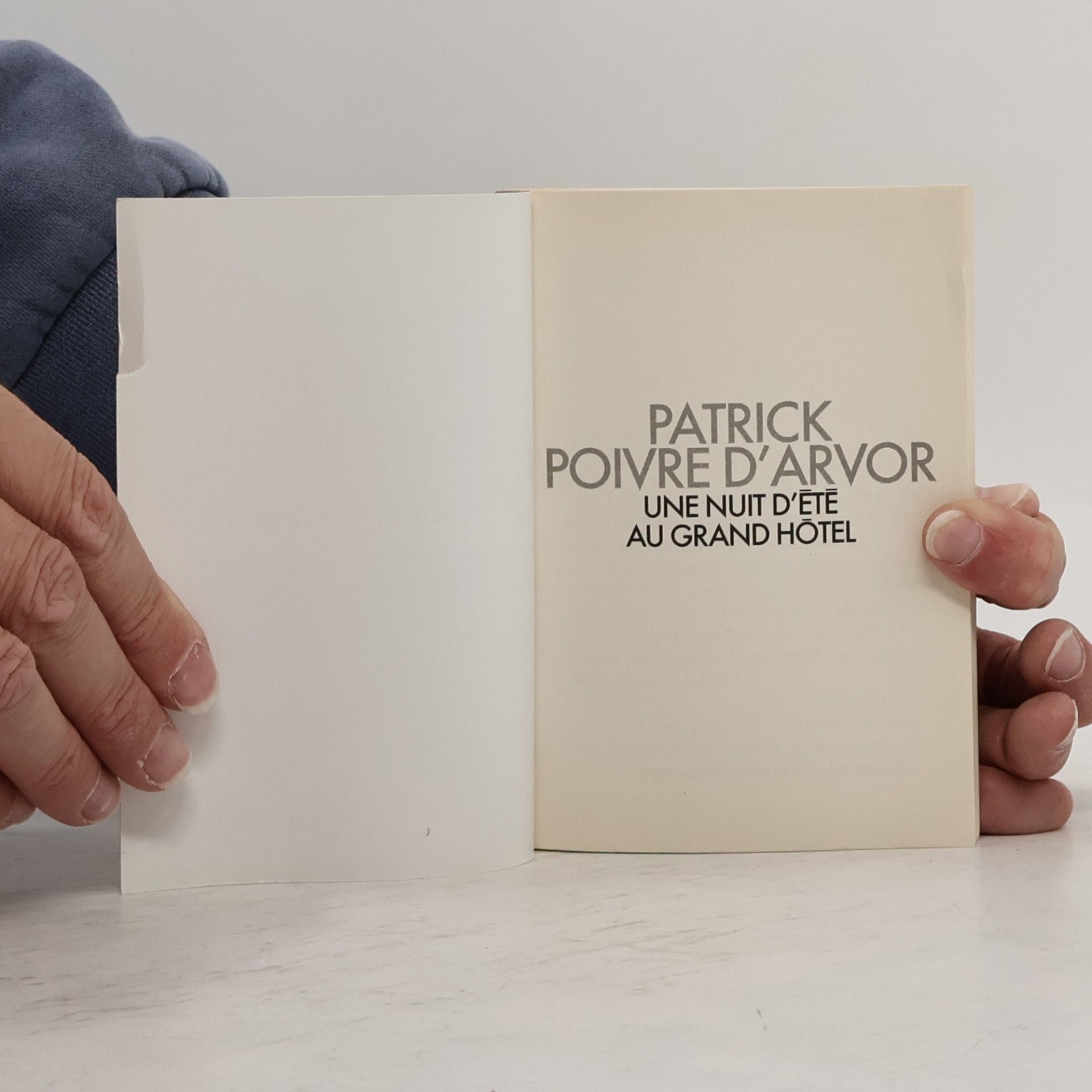 Patrick Poivre d'Arvor Une nuit d’été au Grand Hôtel