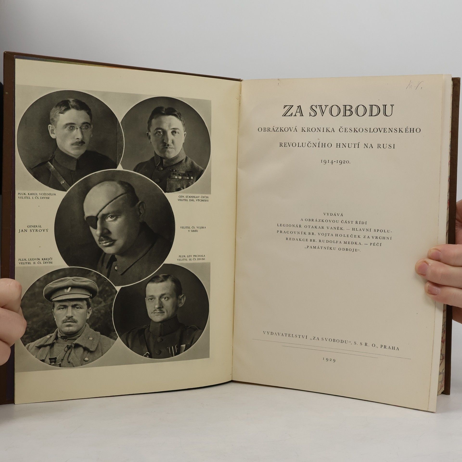 Kolektív autorov Za svobodu IV. Obrázková kronika československého revolučního hnutí na Rusi