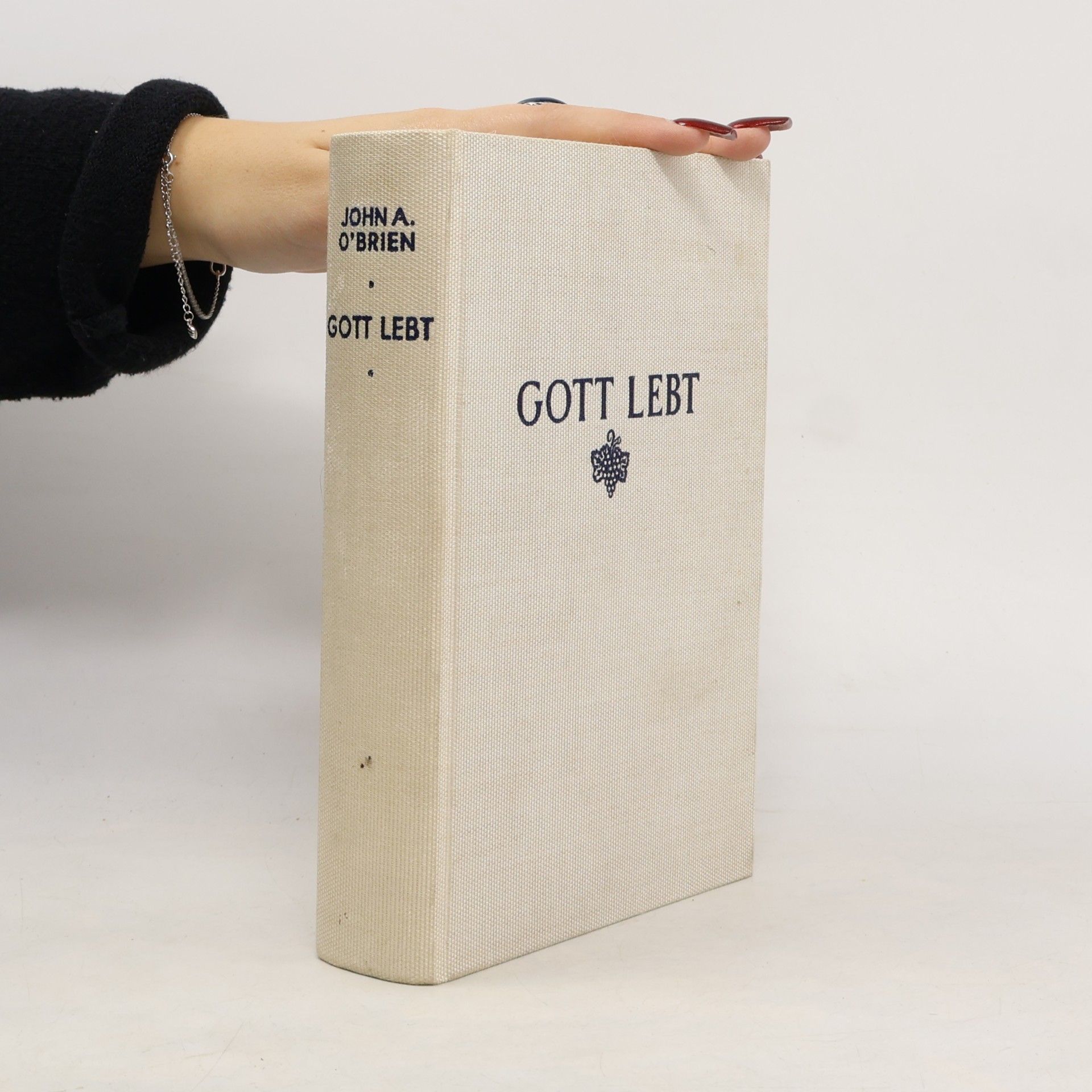 John A. O'Brien Gott lebt. Beweise für die Existenz Gottes