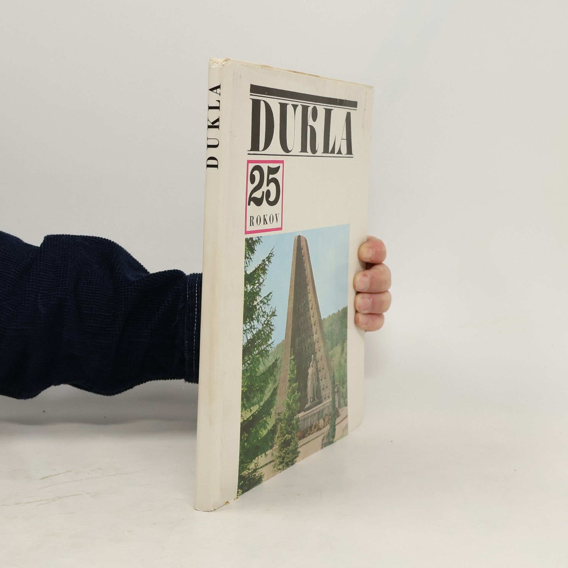 Dukla 25 rokov