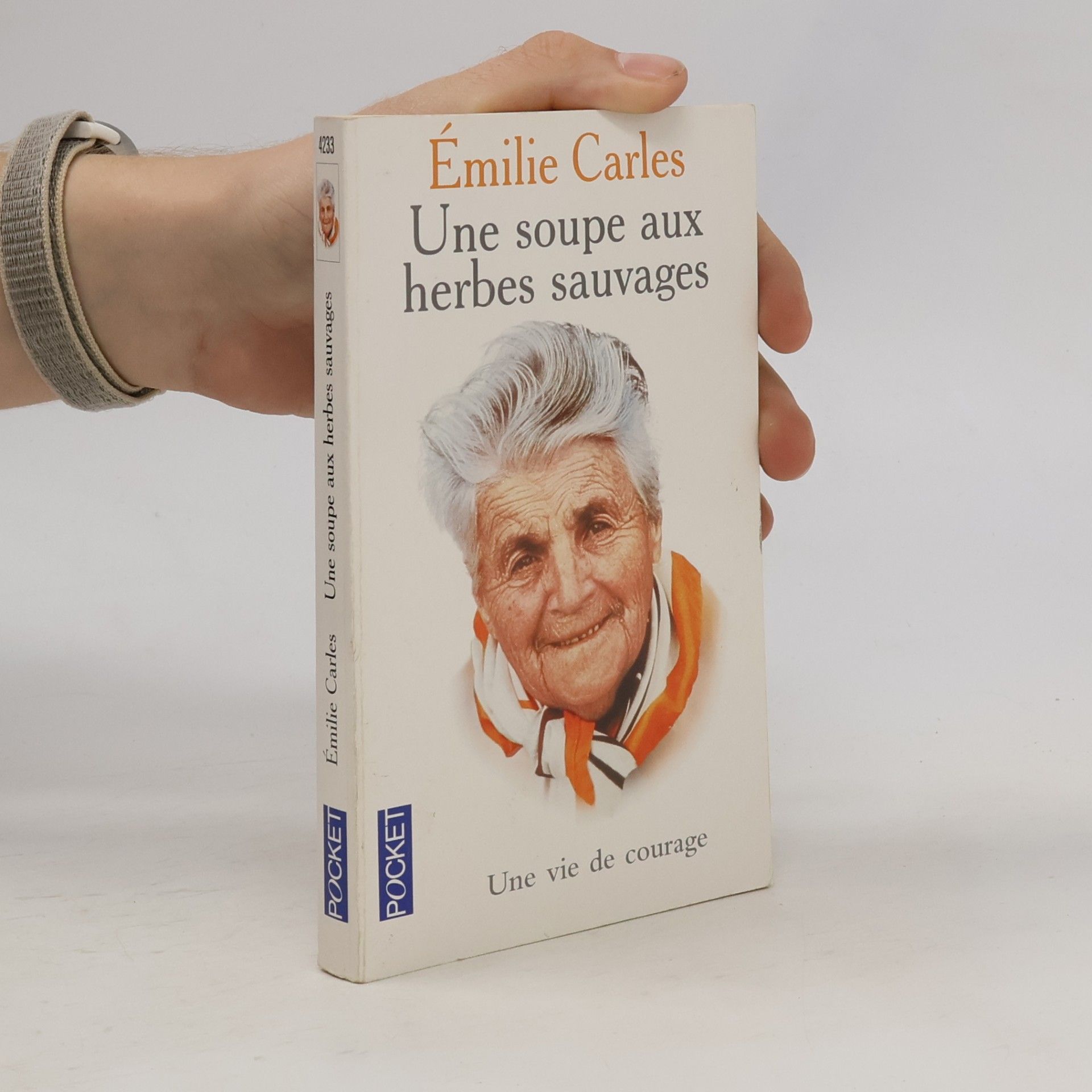 Émilie Carles Une soupe aux herbes sauvages