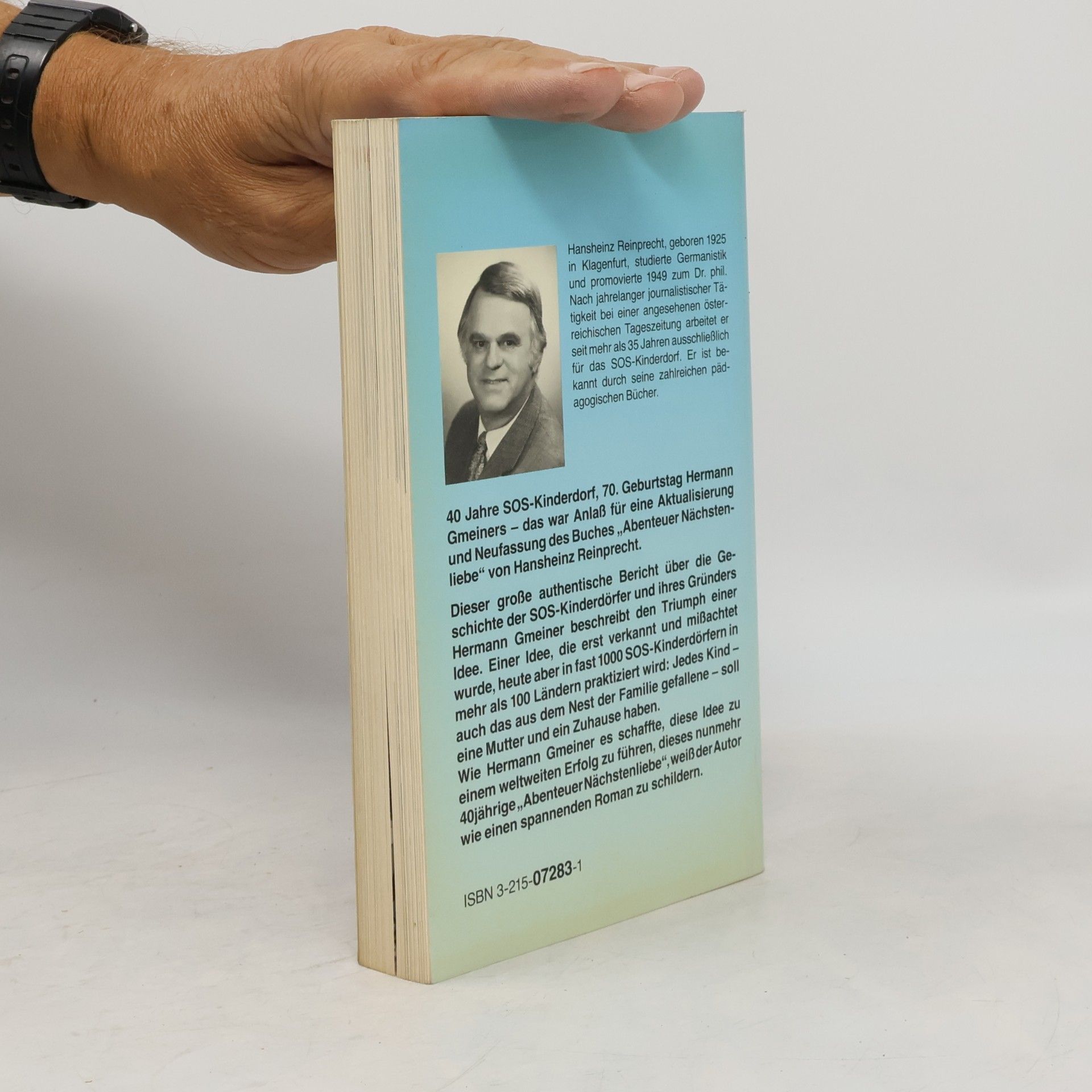 Hansheinz Reinprecht Hermann Gmeiner. Abenteuer Nächstenliebe