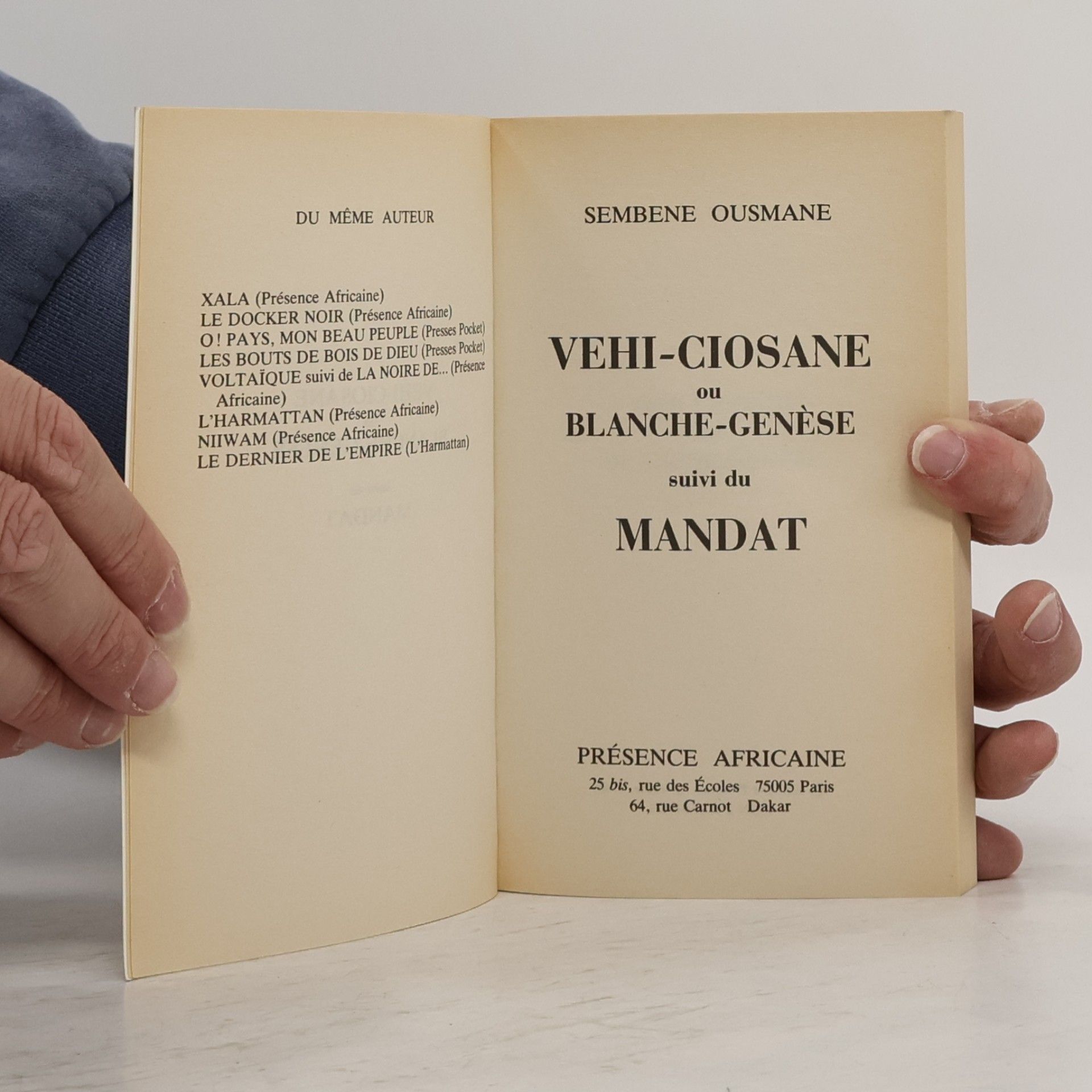 Ousmane Sembène Le Mandat, précédé de Véhi Ciosane