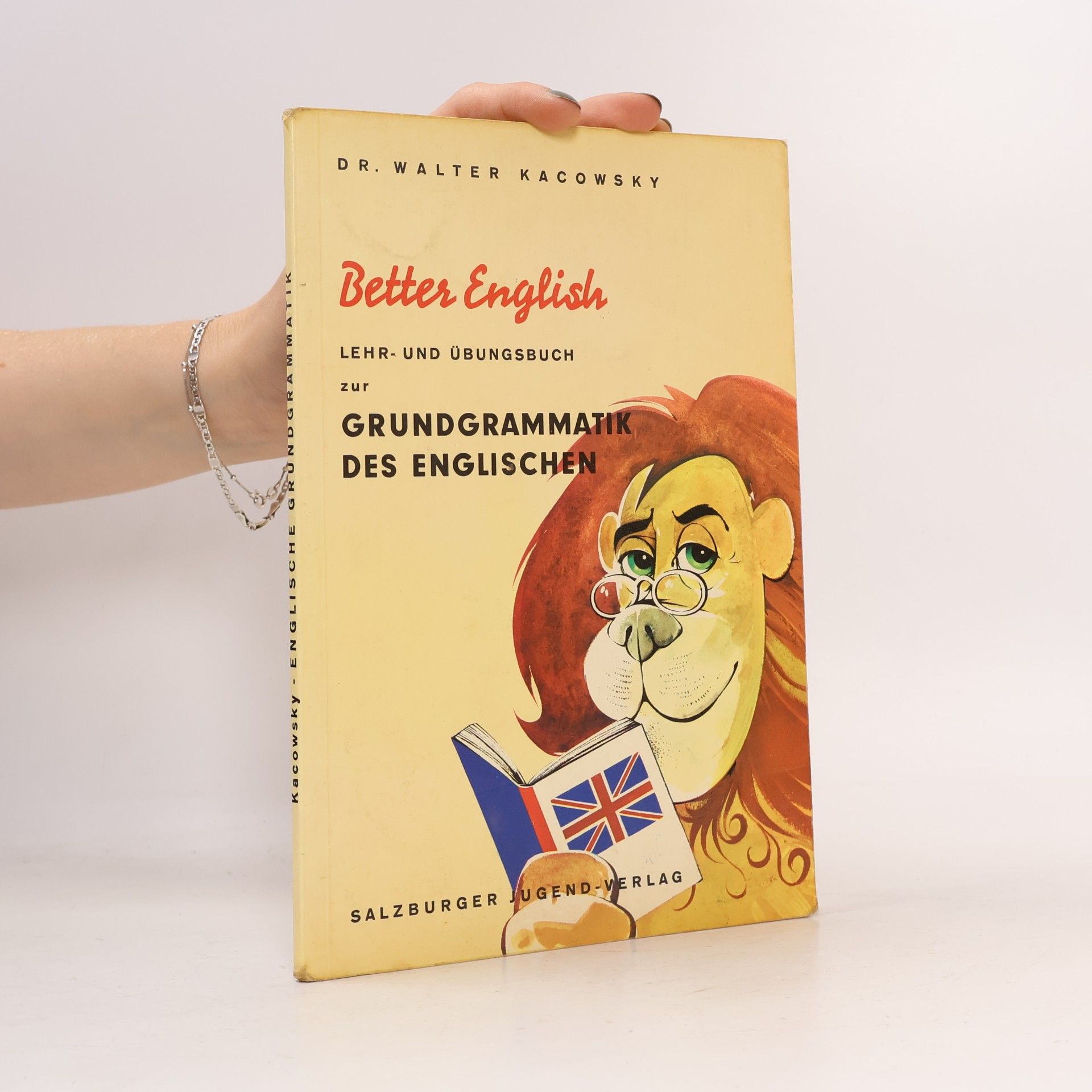 Better English. Grundgrammatik des Englischen