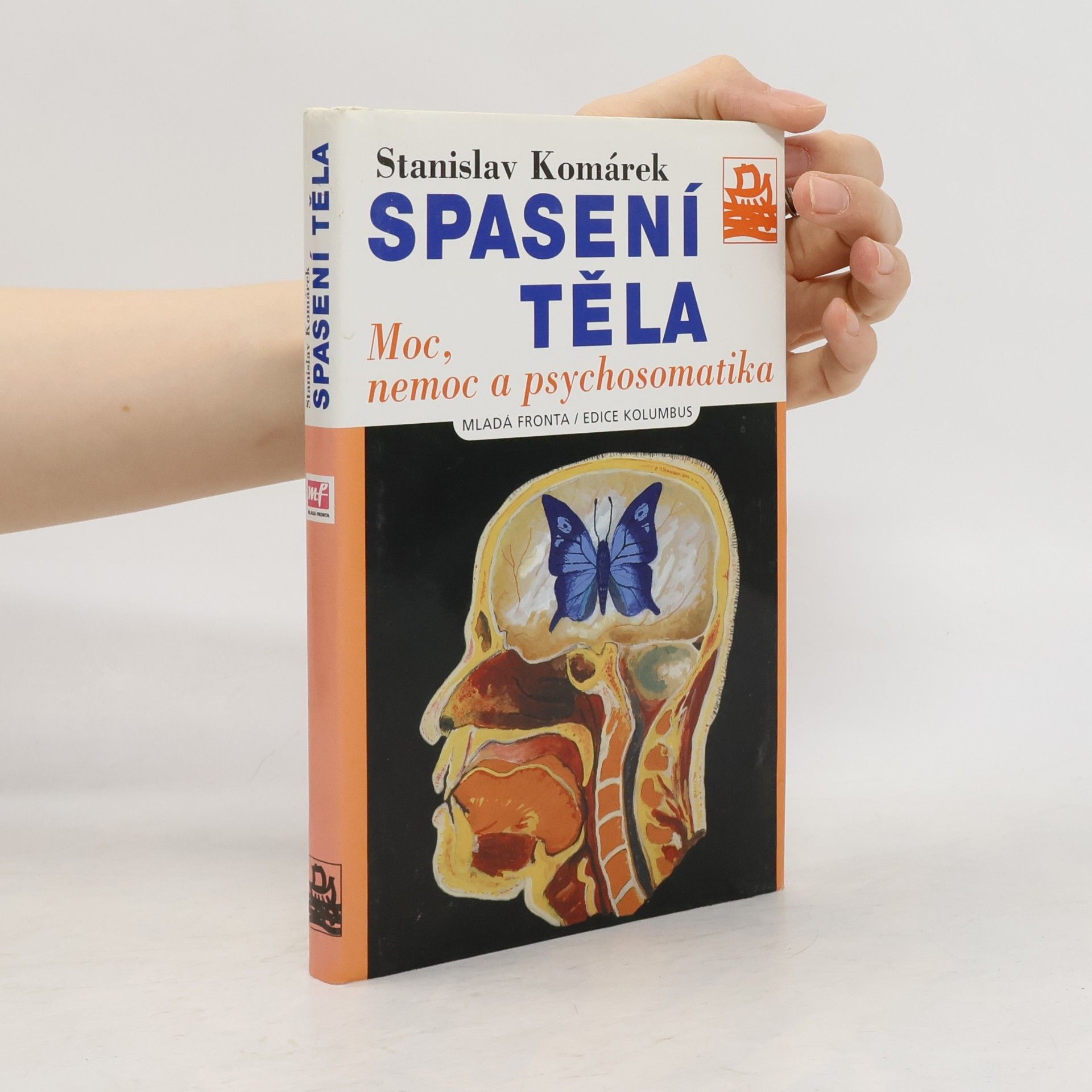 Spasení těla: Moc, nemoc a psychosomatika