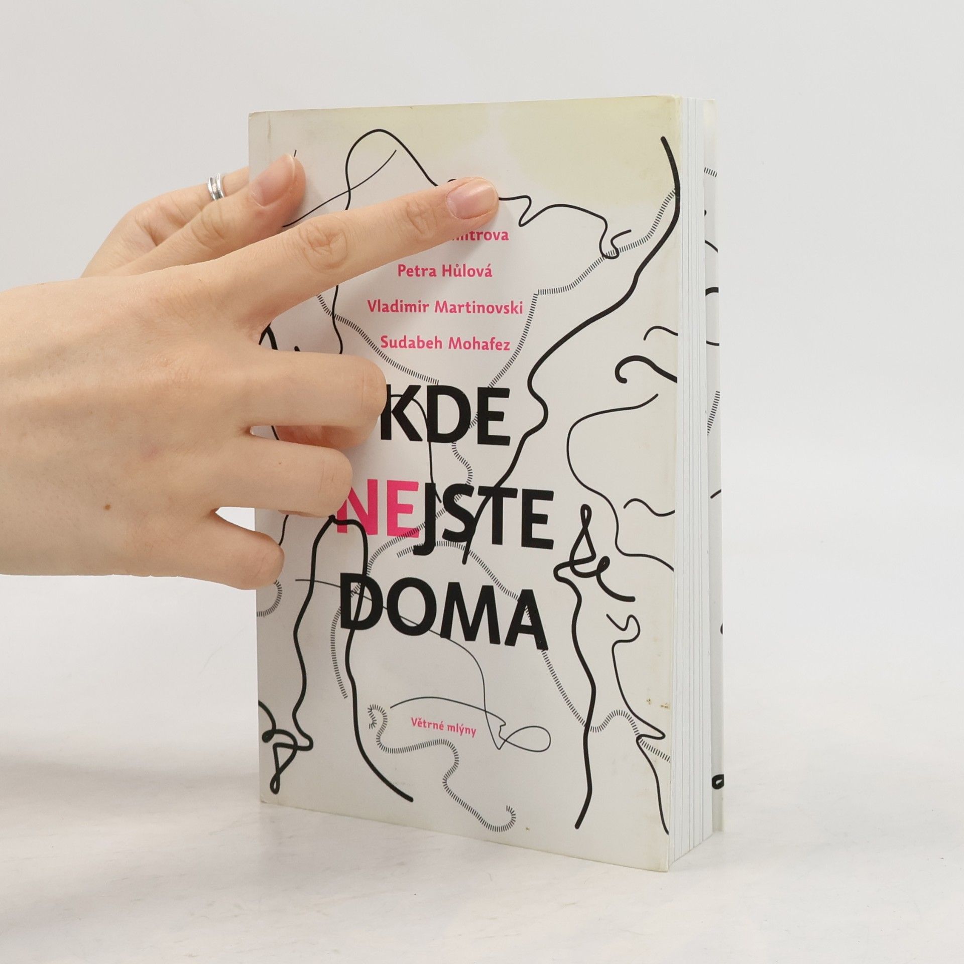 Kristin Dimitrova Kde nejste doma: Příběhy z cest