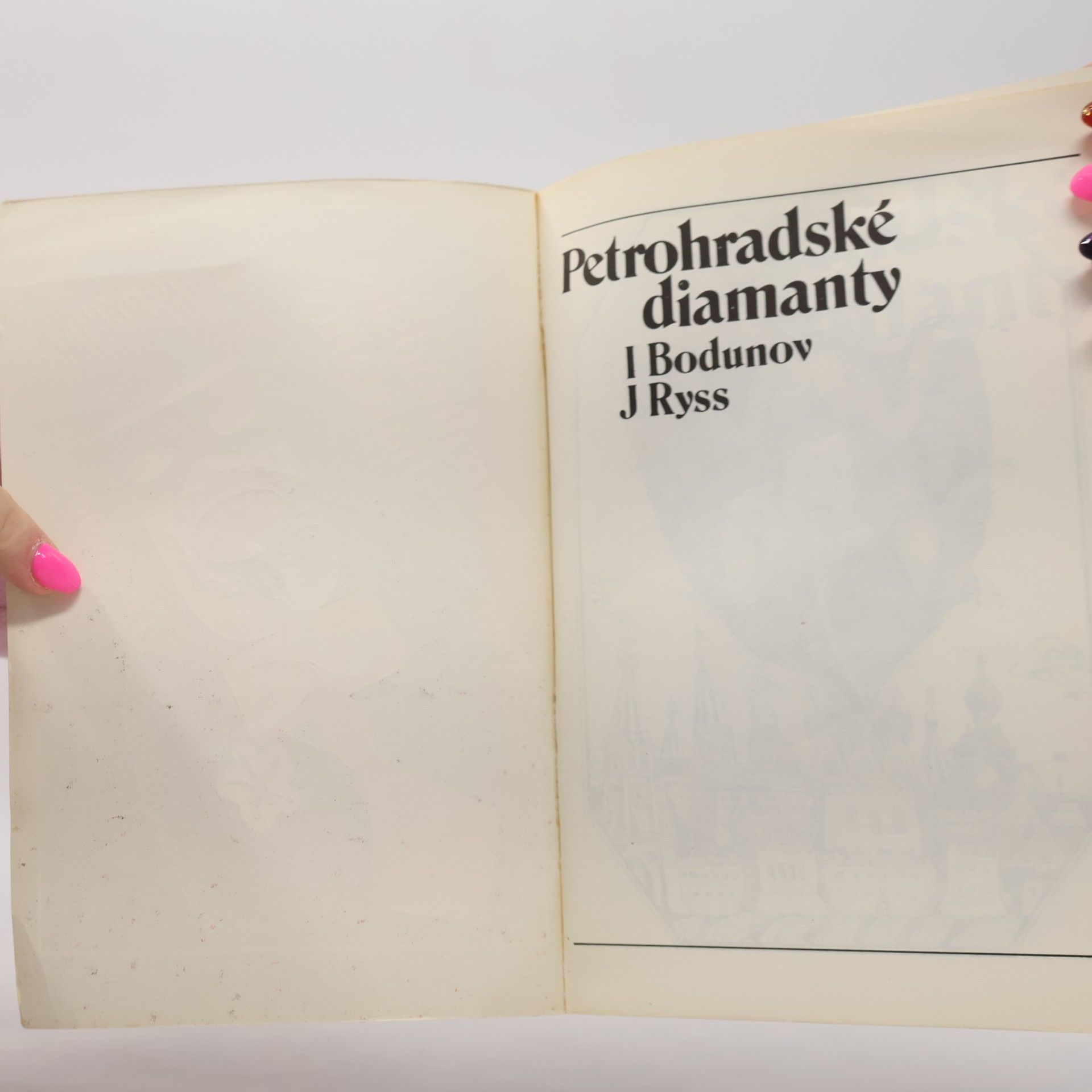 Ivan Vasiljevič Bodunov Petrohradské diamanty