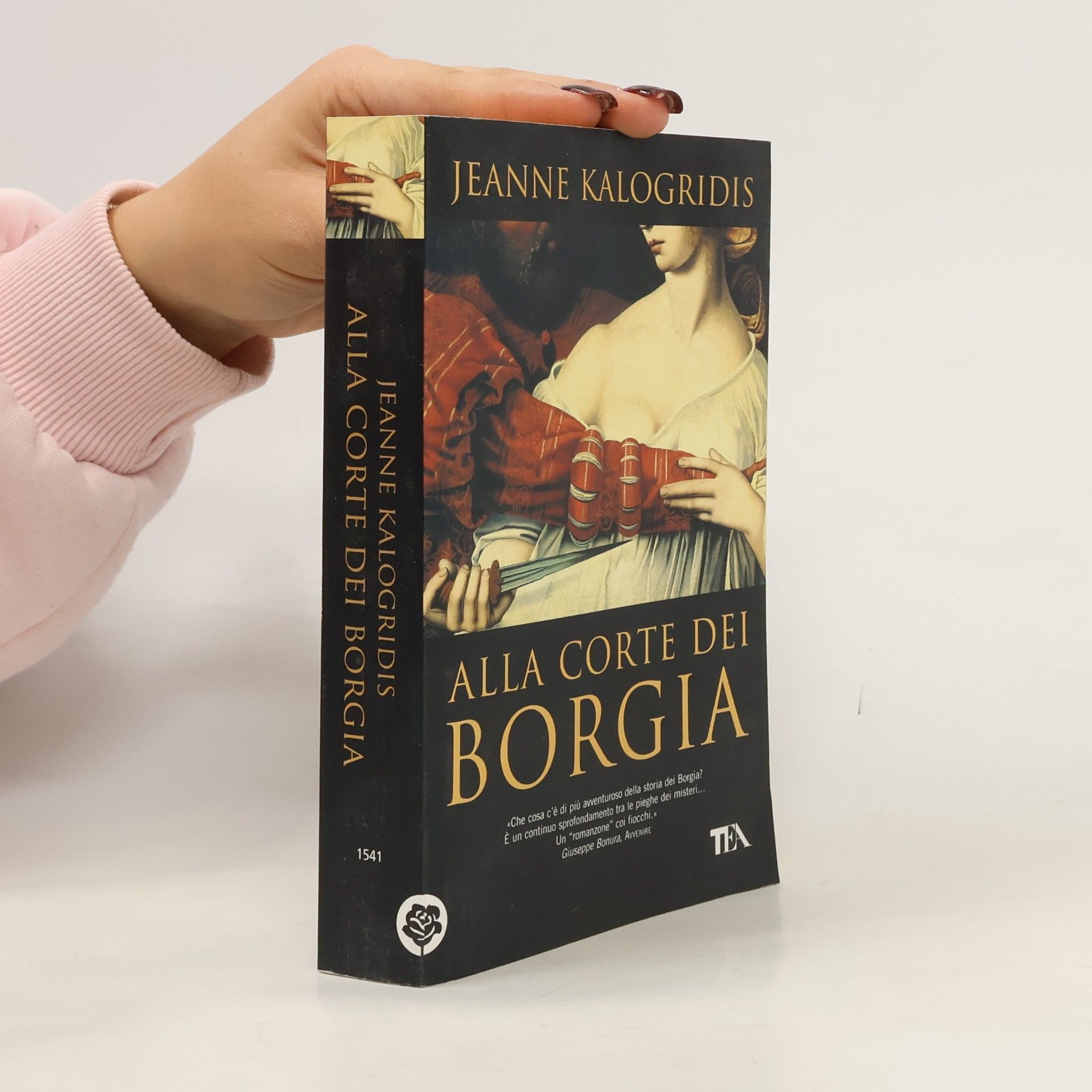 Jeanne Kalogridis Alla corte dei Borgia